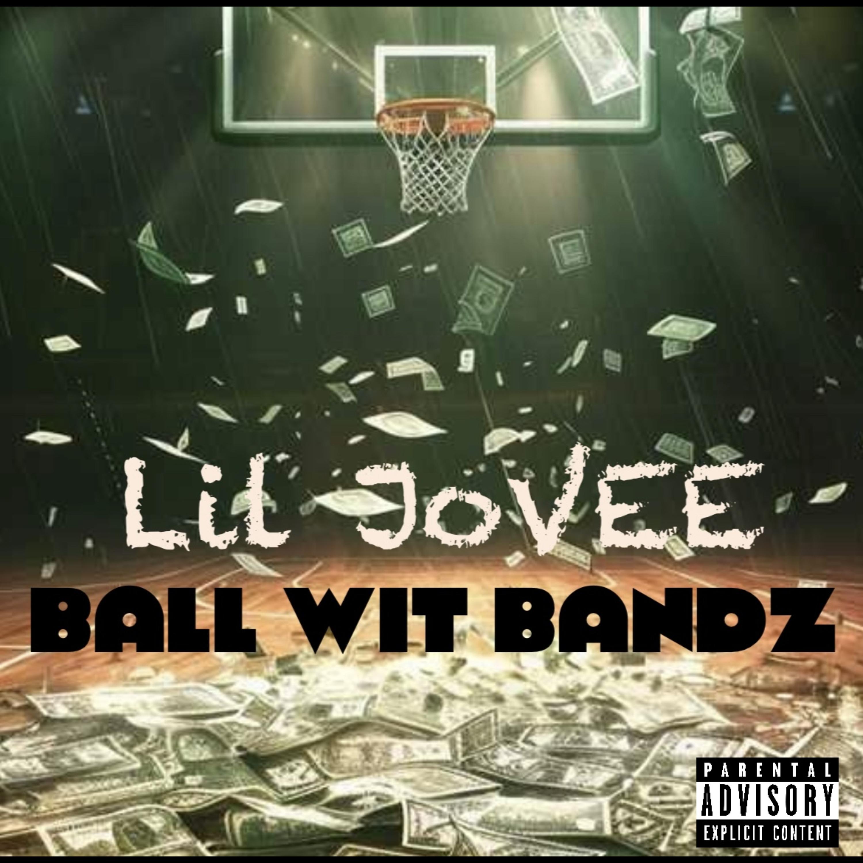 Ball Wit Bandz artwork