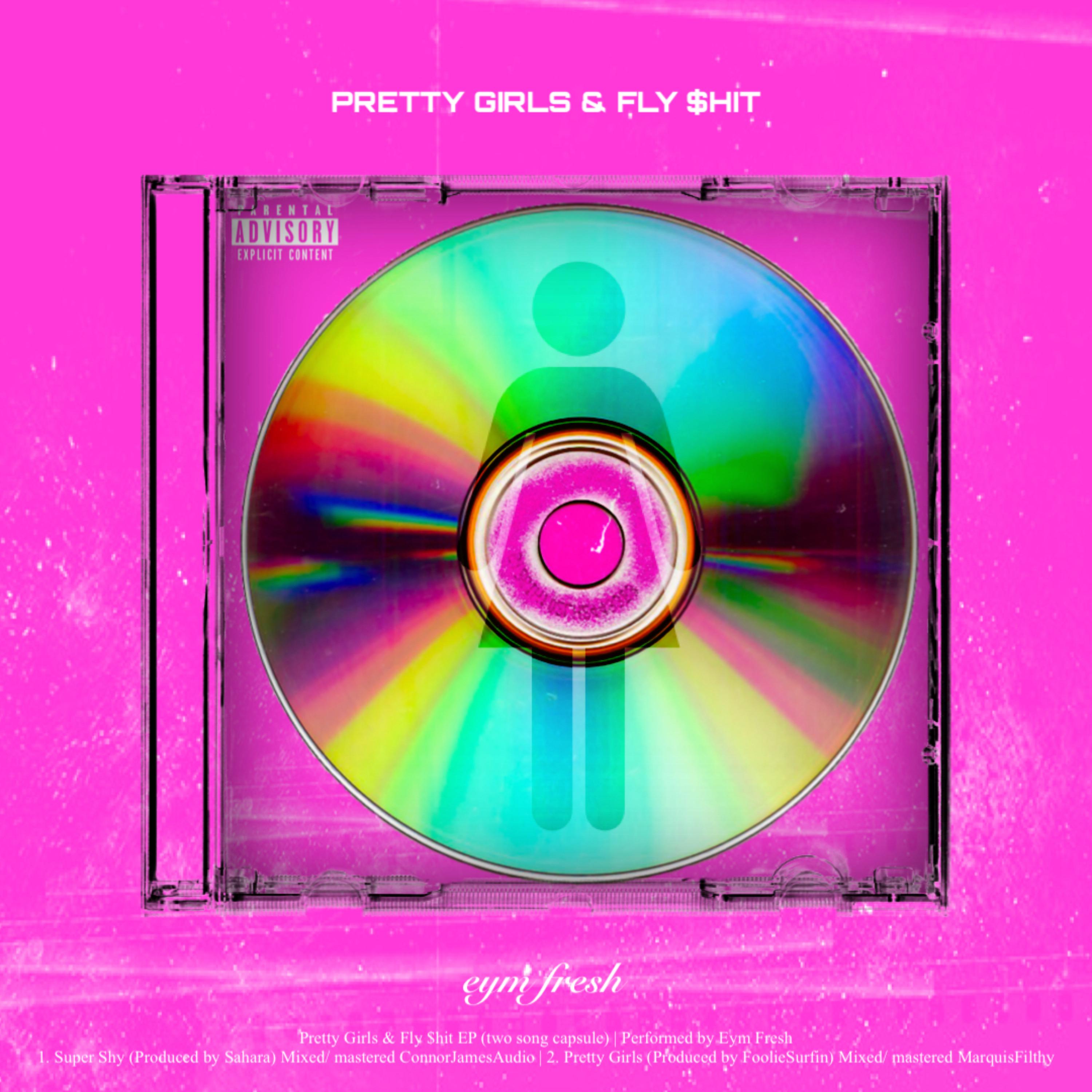 PRETTY GIRLS & FLY $HIT artwork