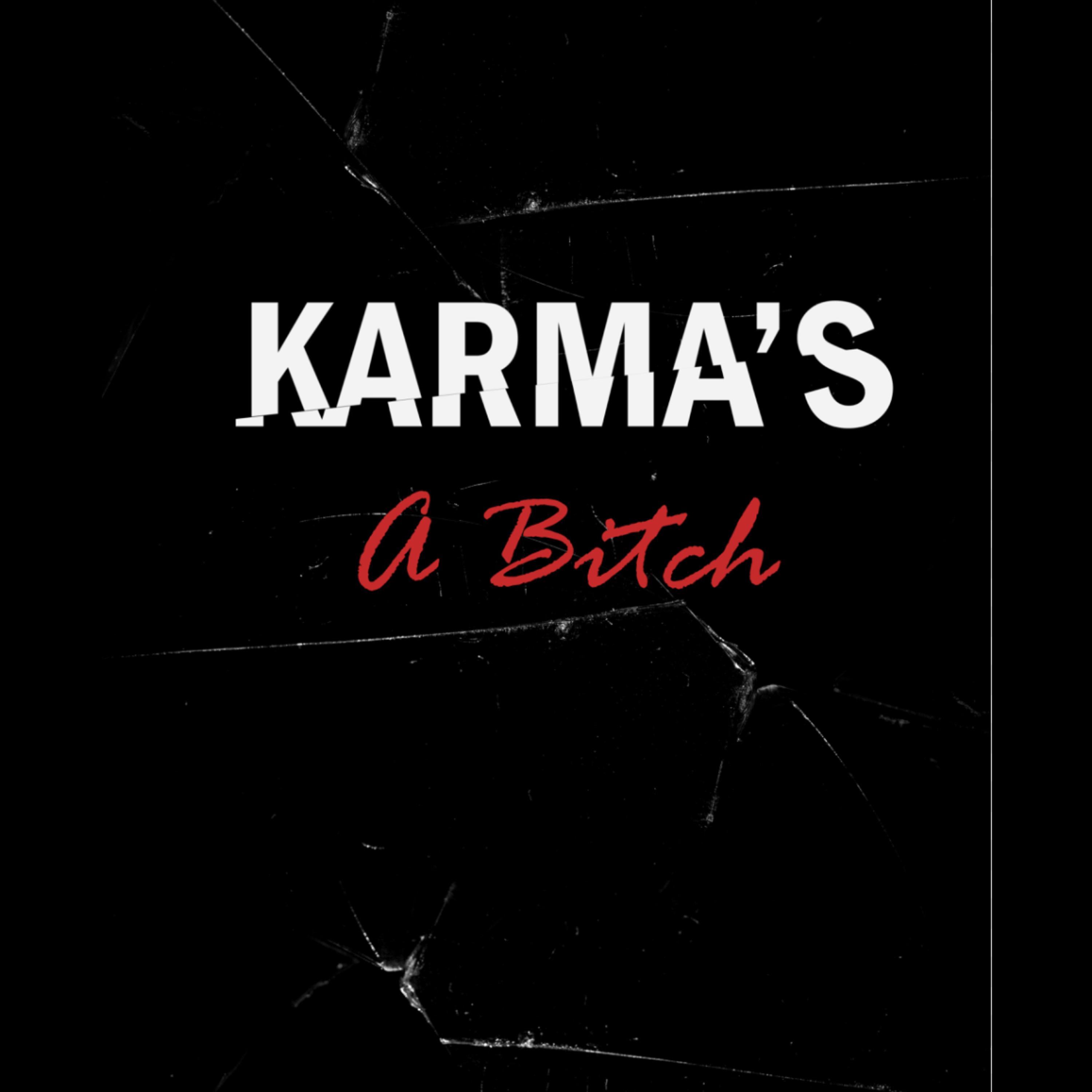 Karma’s A Bitch artwork