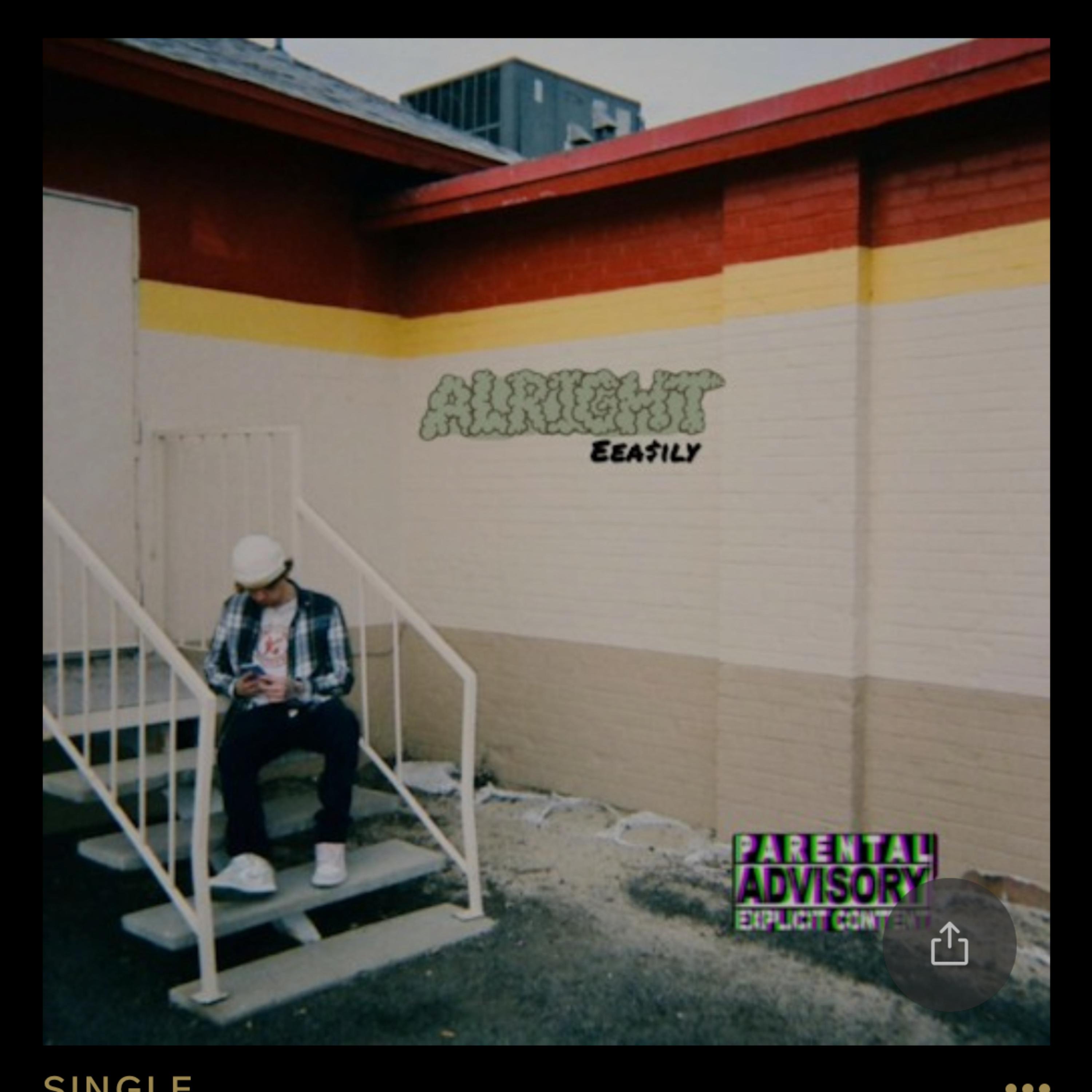 ALRIGHT by EEA$ILY cover art