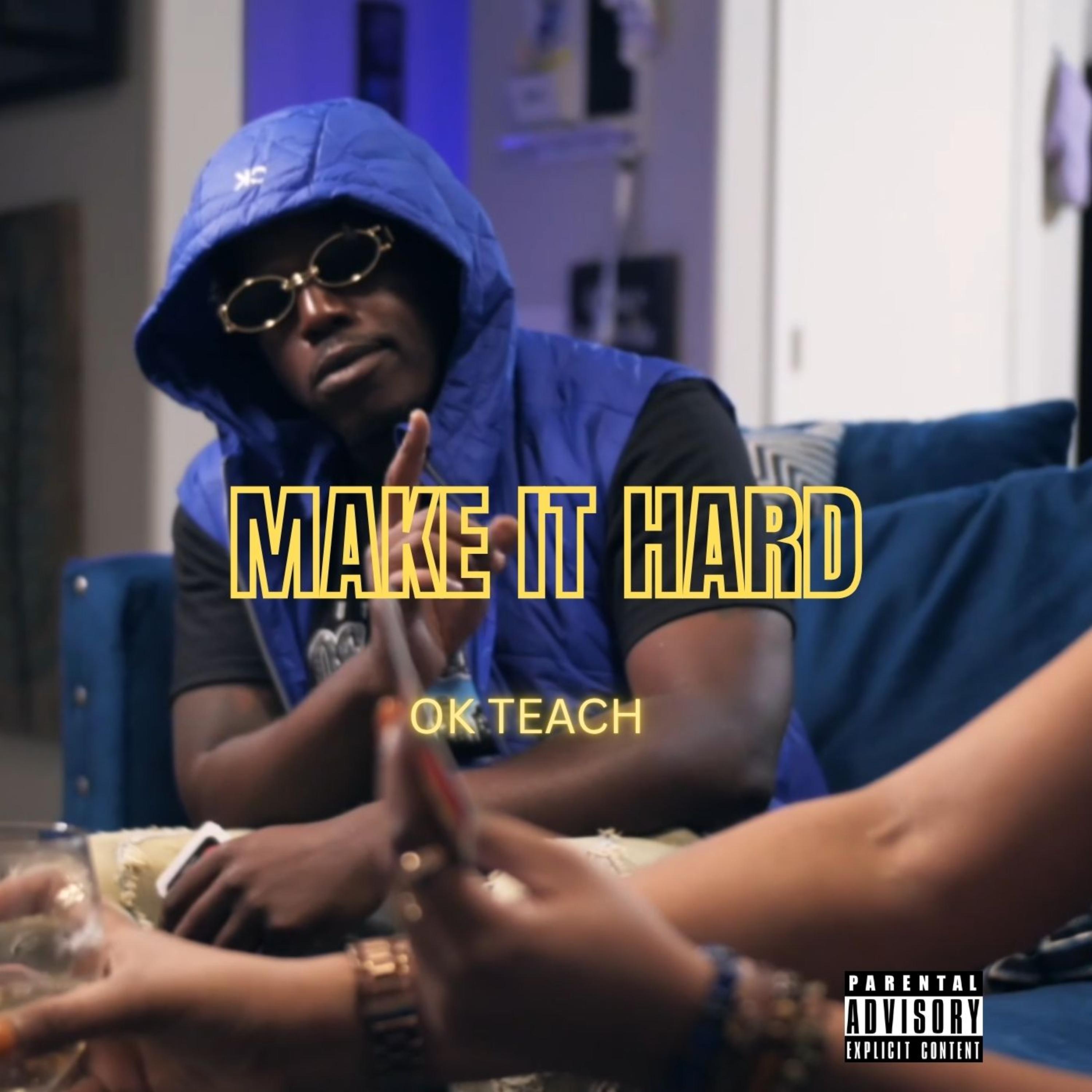 MAKE IT HARD artwork