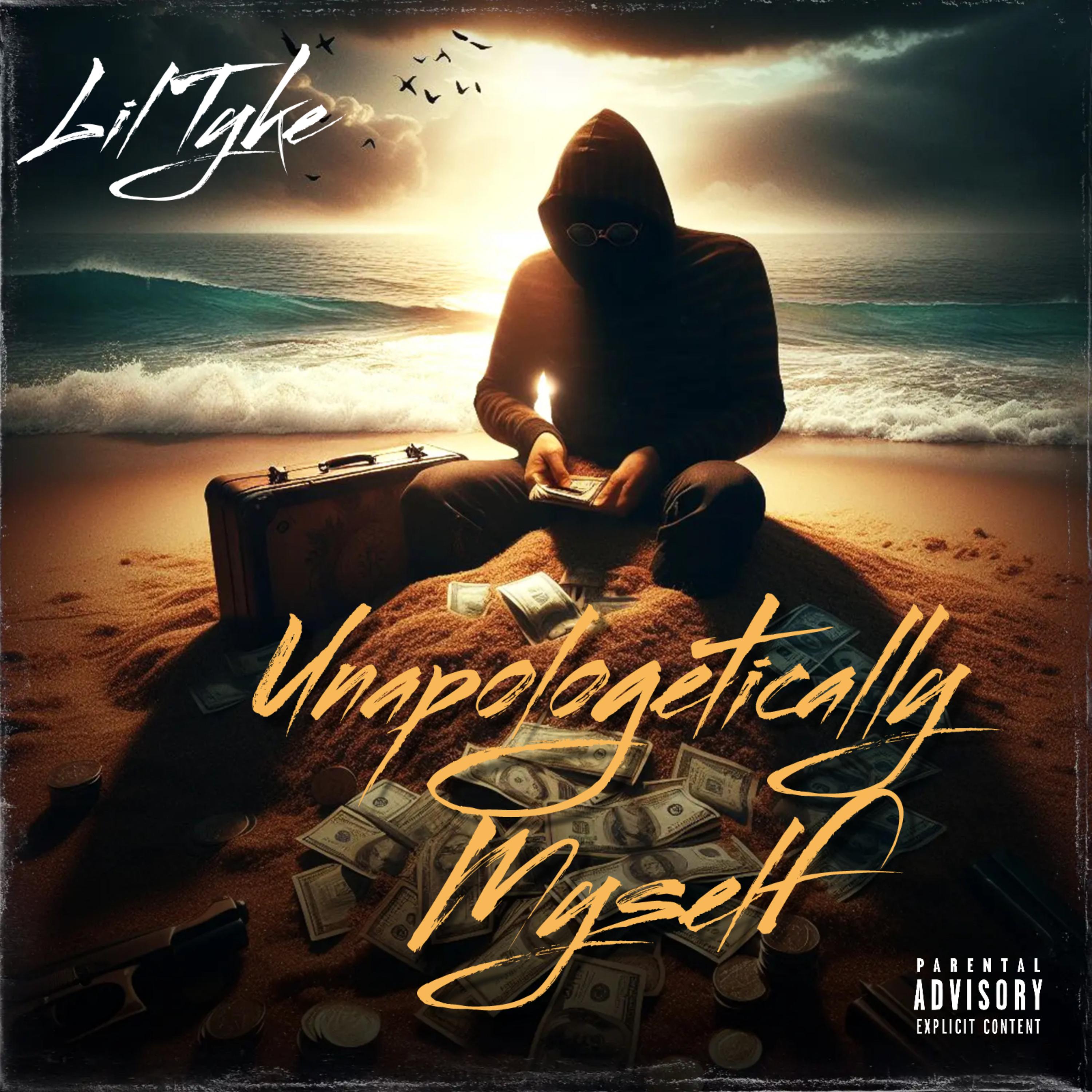 Unapologetically Myself by Lil Tyke cover art