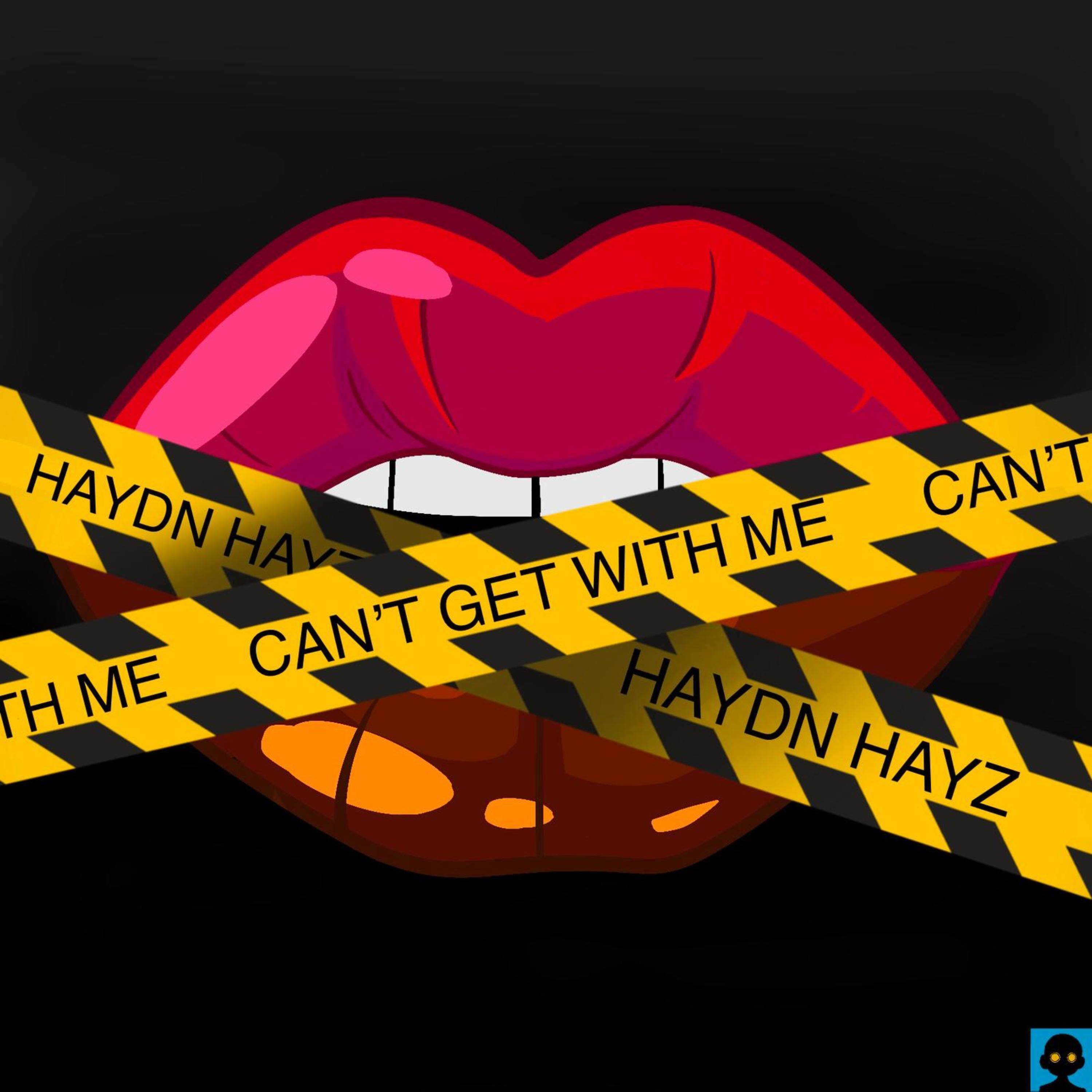 Can't Get With Me artwork