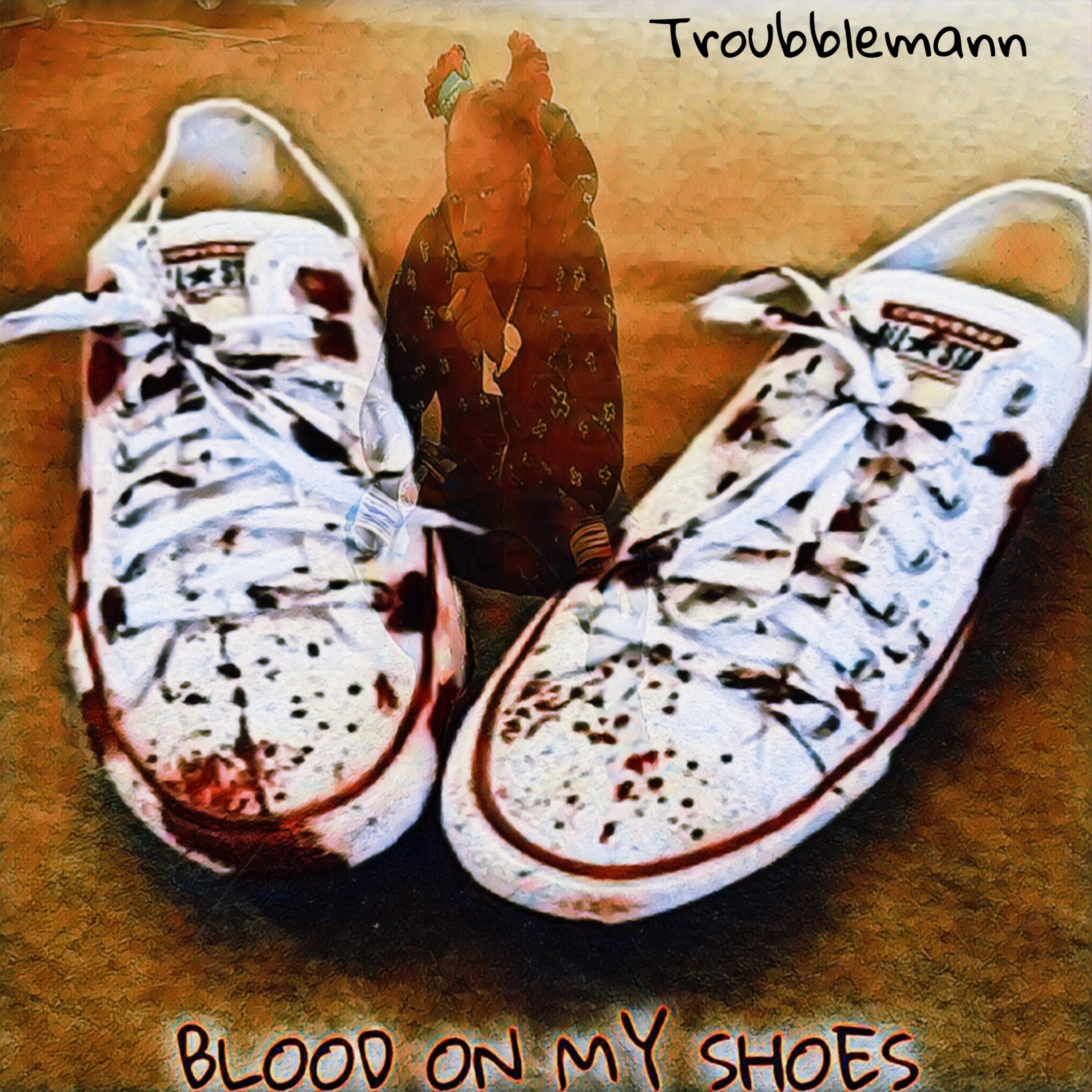 BLOOD ON MY SHOES artwork
