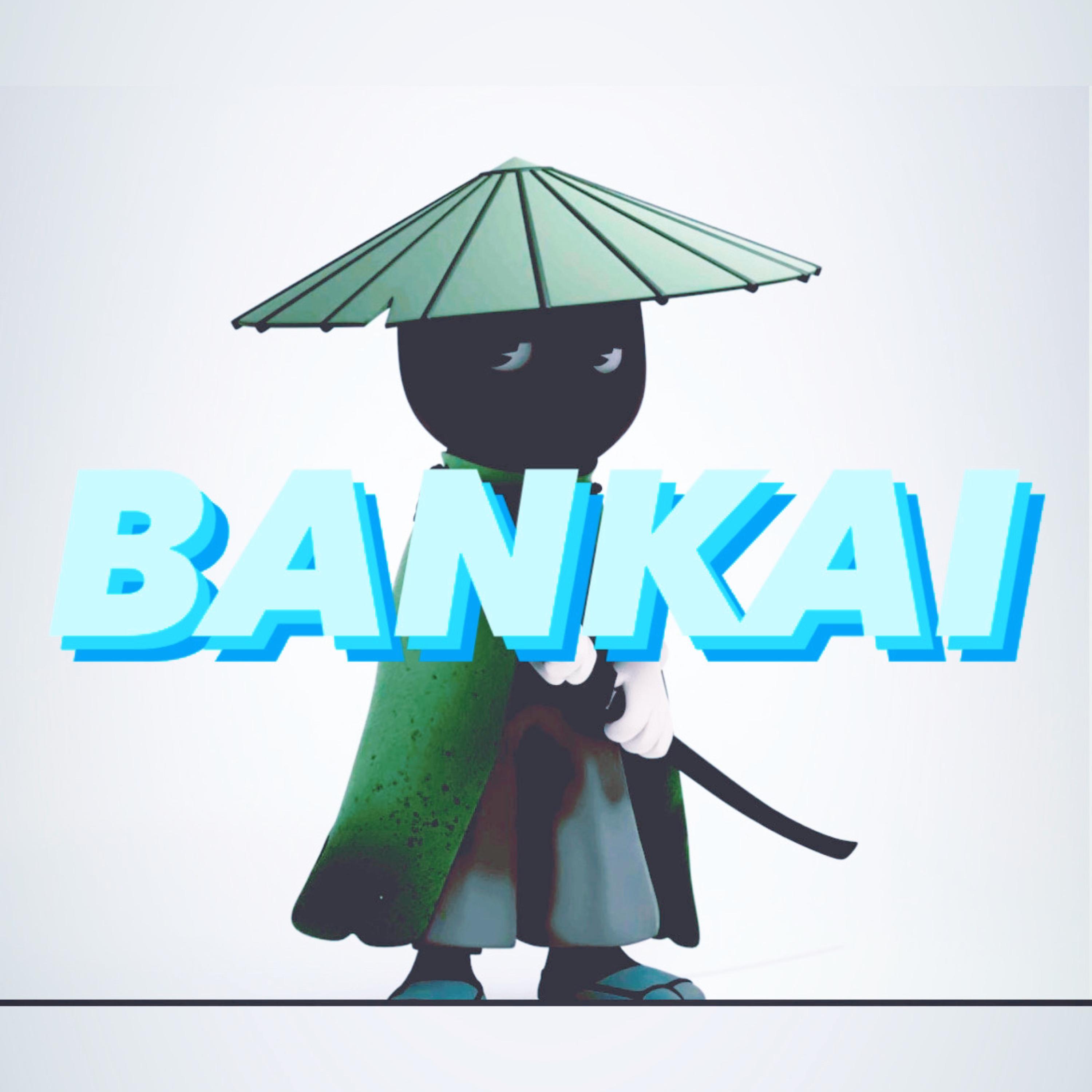 BANKAI artwork