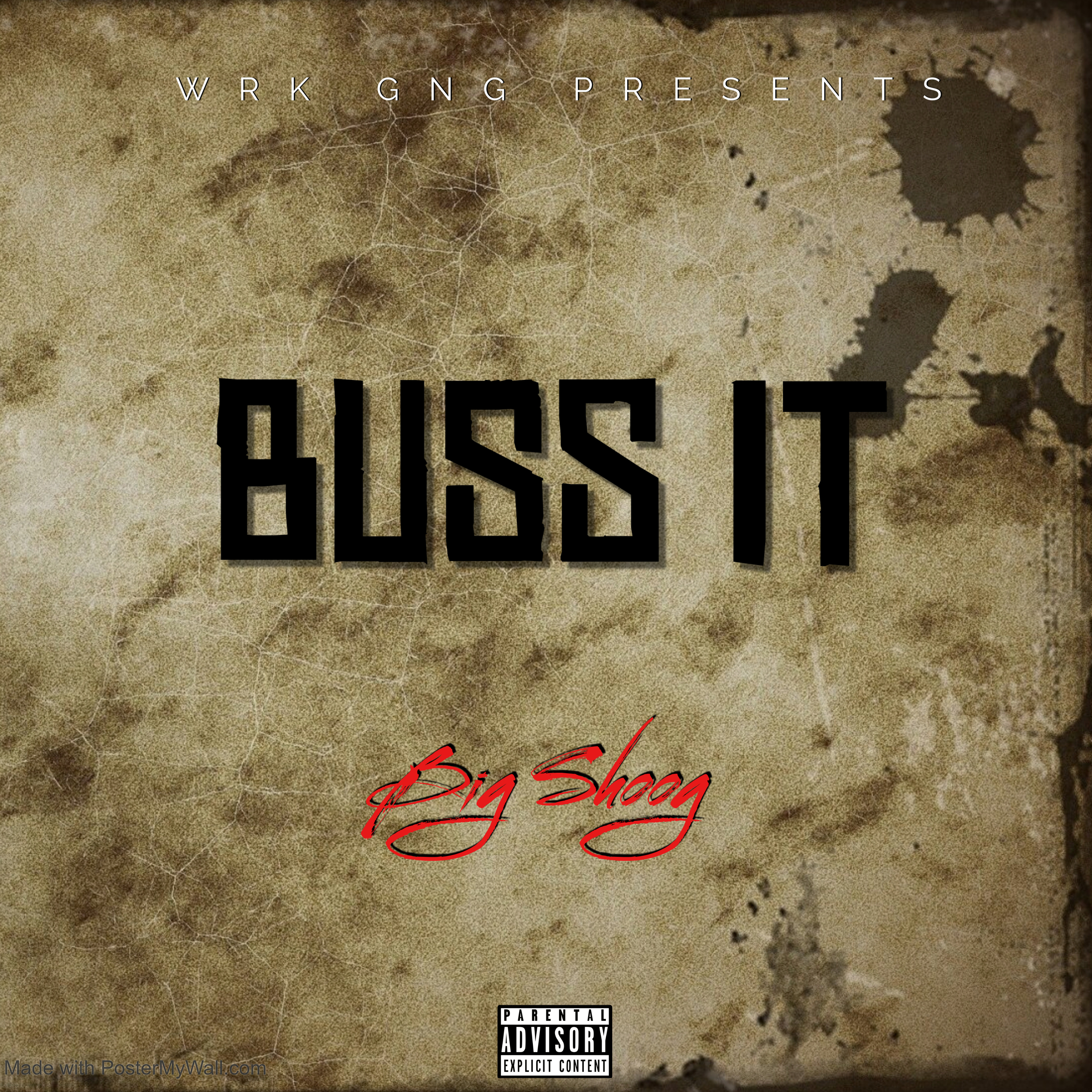 BUSS IT FREESTYLE artwork