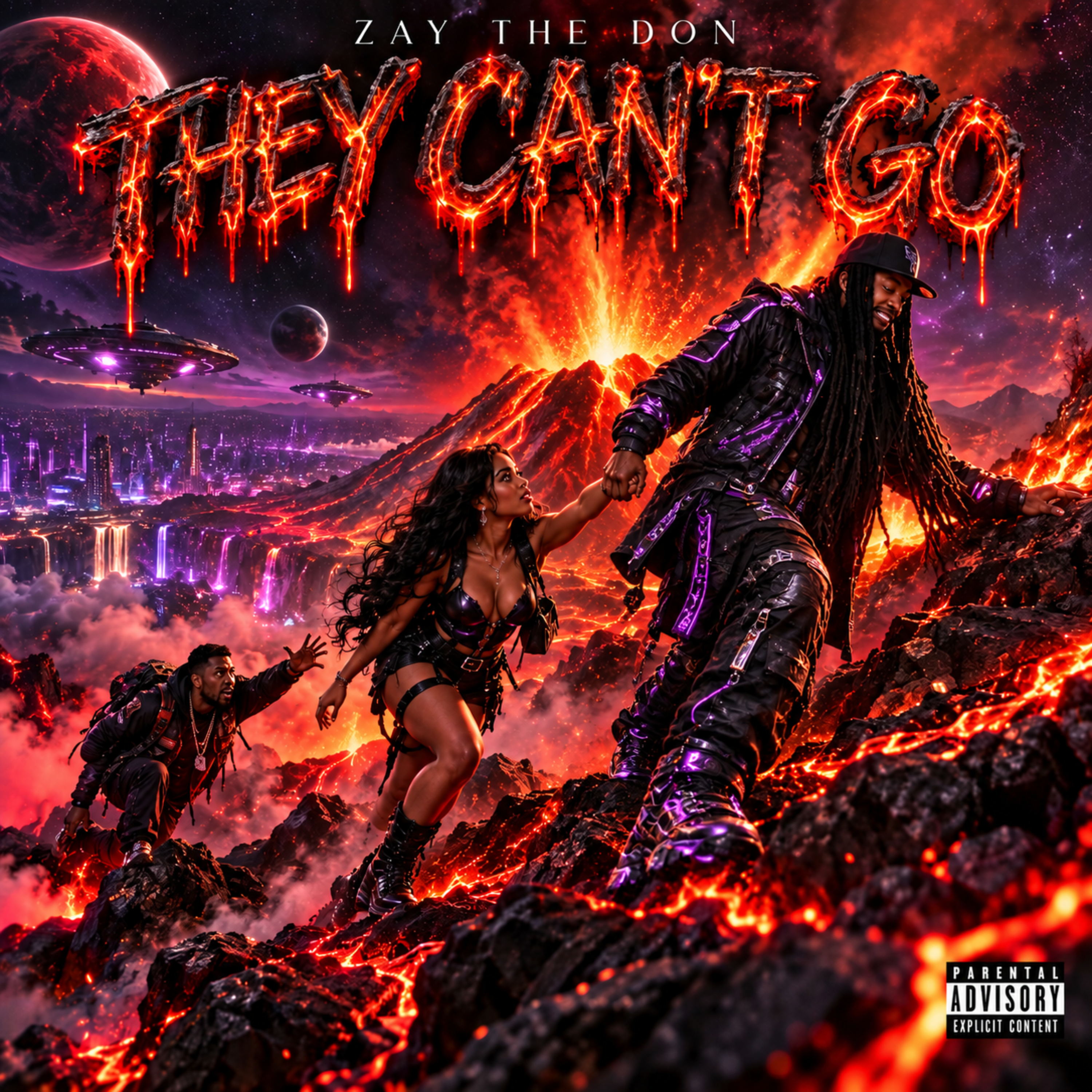 THEY CAN'T GO by Zay The Don cover art