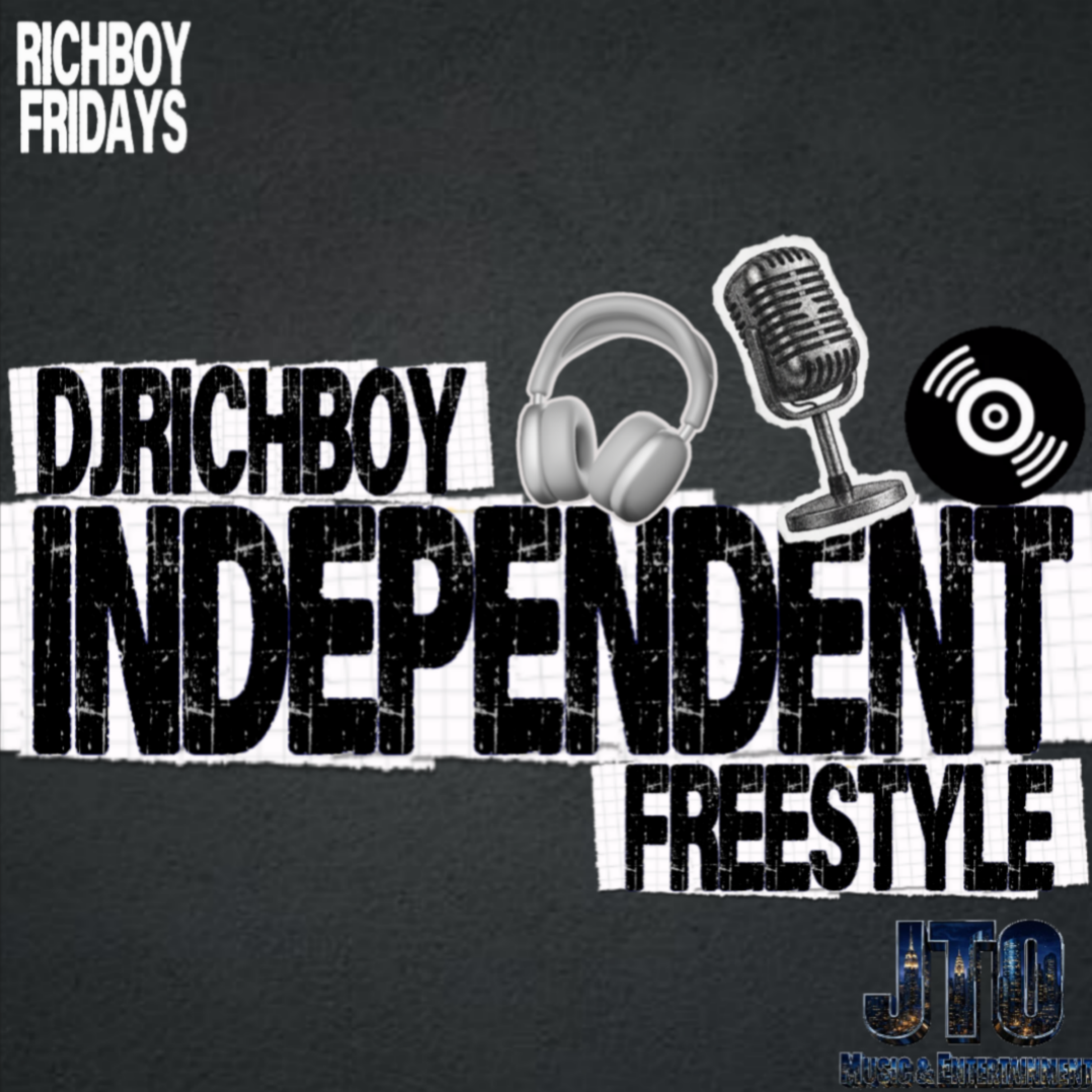 INDEPENDENT FREESTYLE (RICHBOY FRIDAYS) by JTOMusic cover art