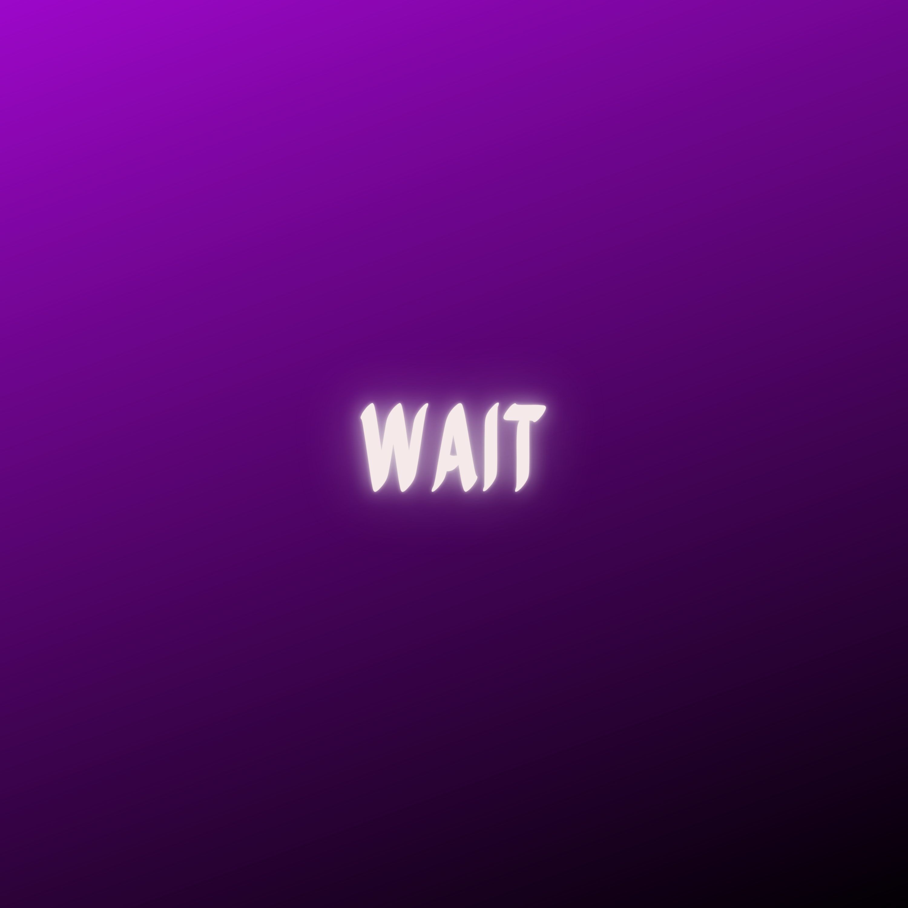 WAIT artwork