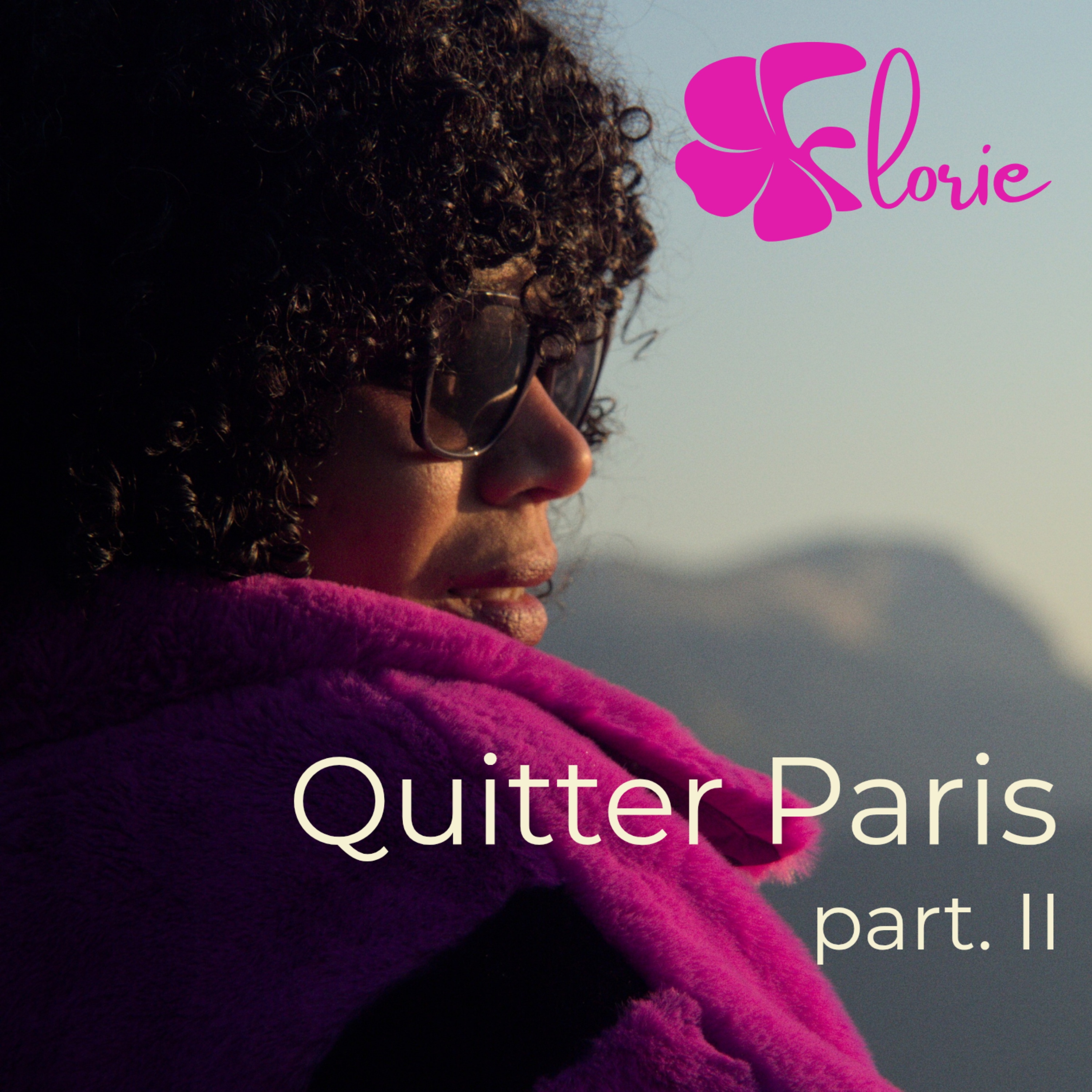 Quitter Paris, part. II by Florie cover art