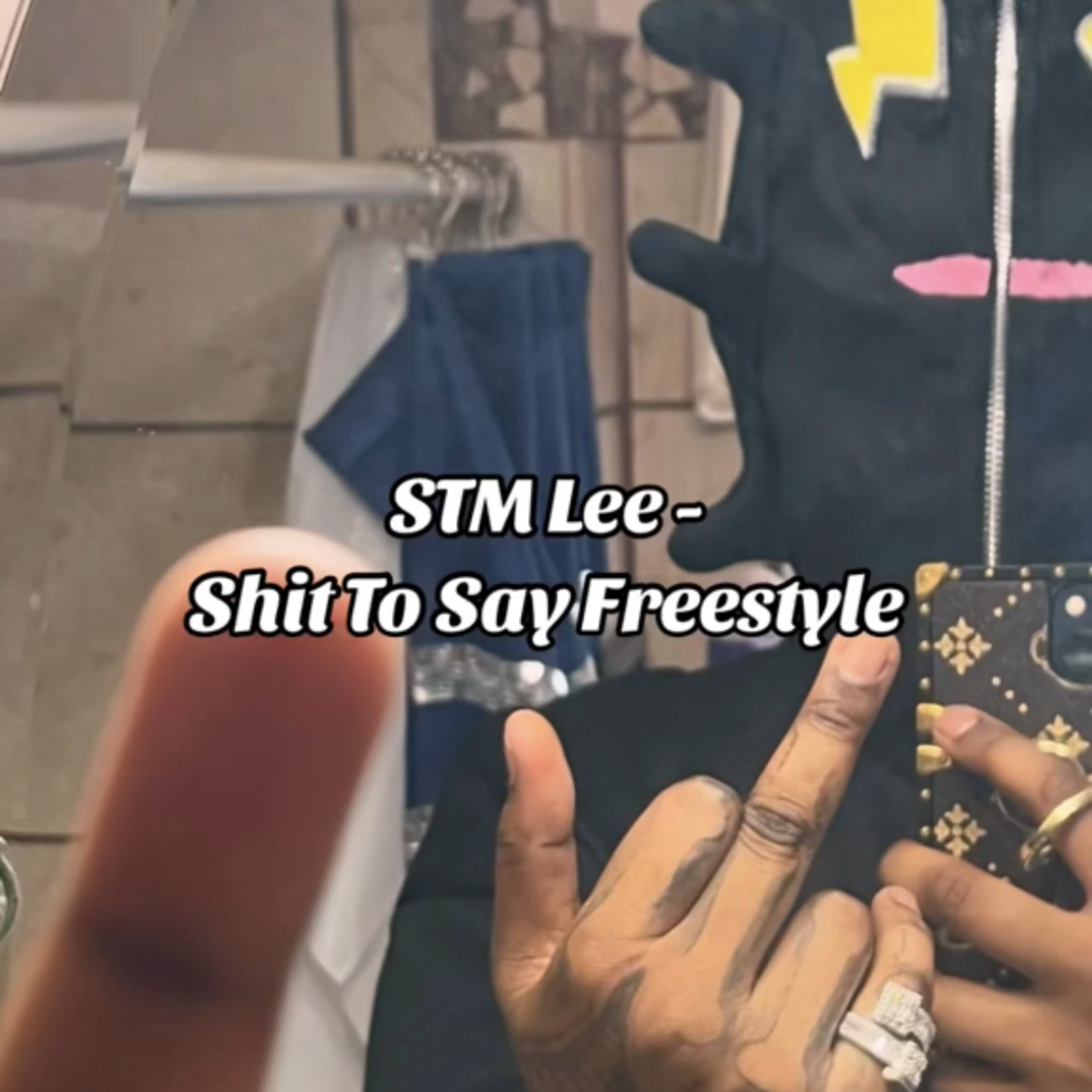 Shit To Say Freestyle artwork