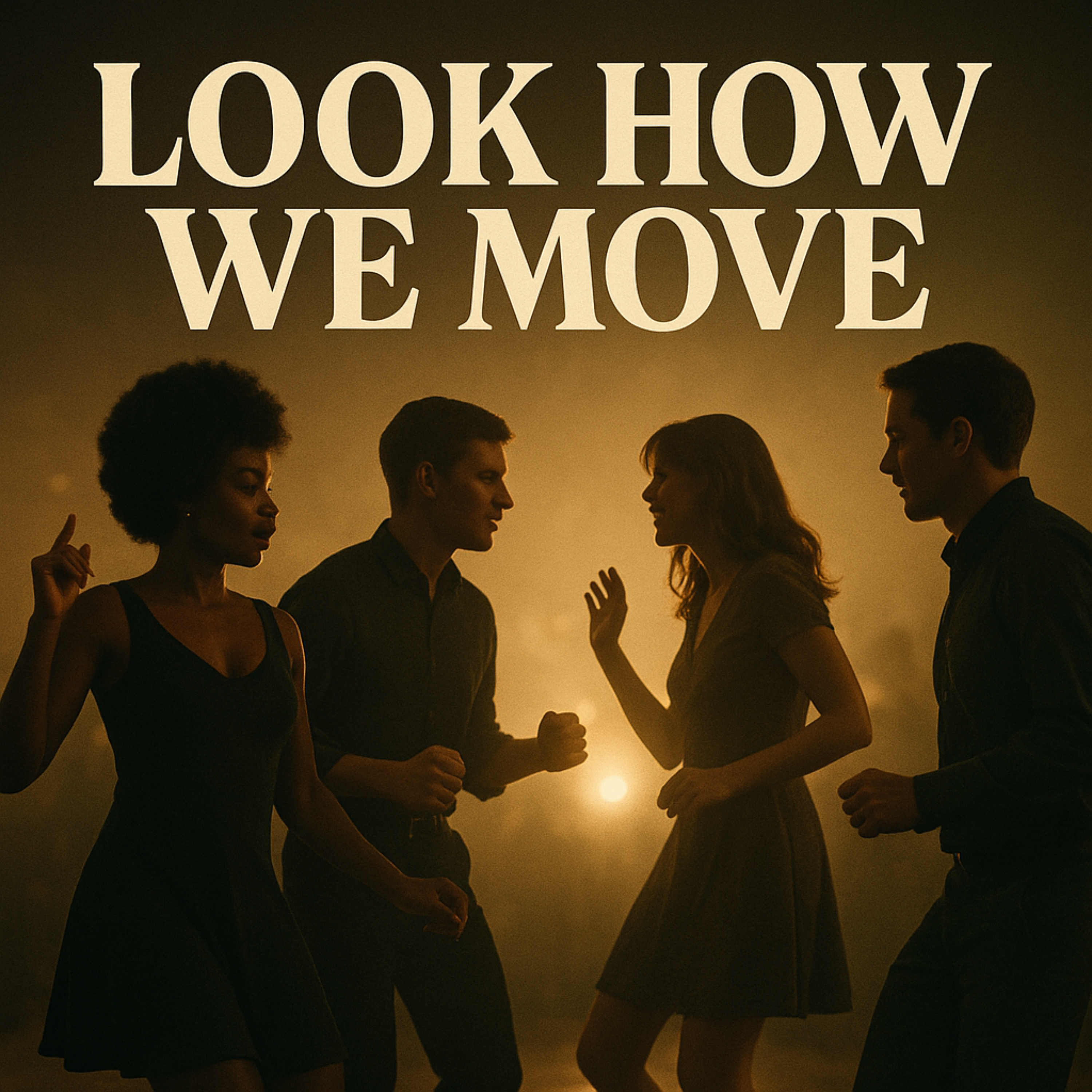 Look How We Move artwork