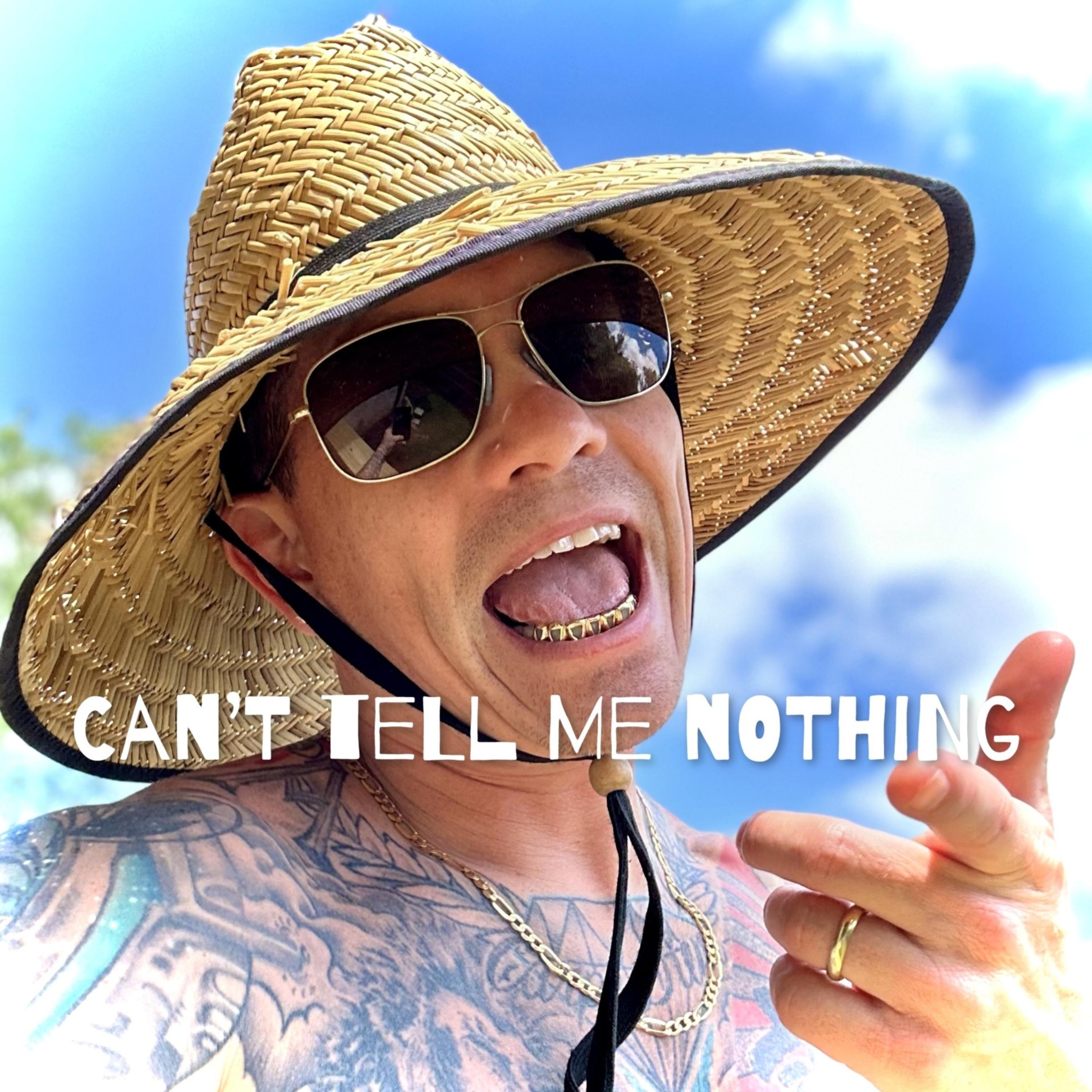 Can't Tell Me Nothing artwork