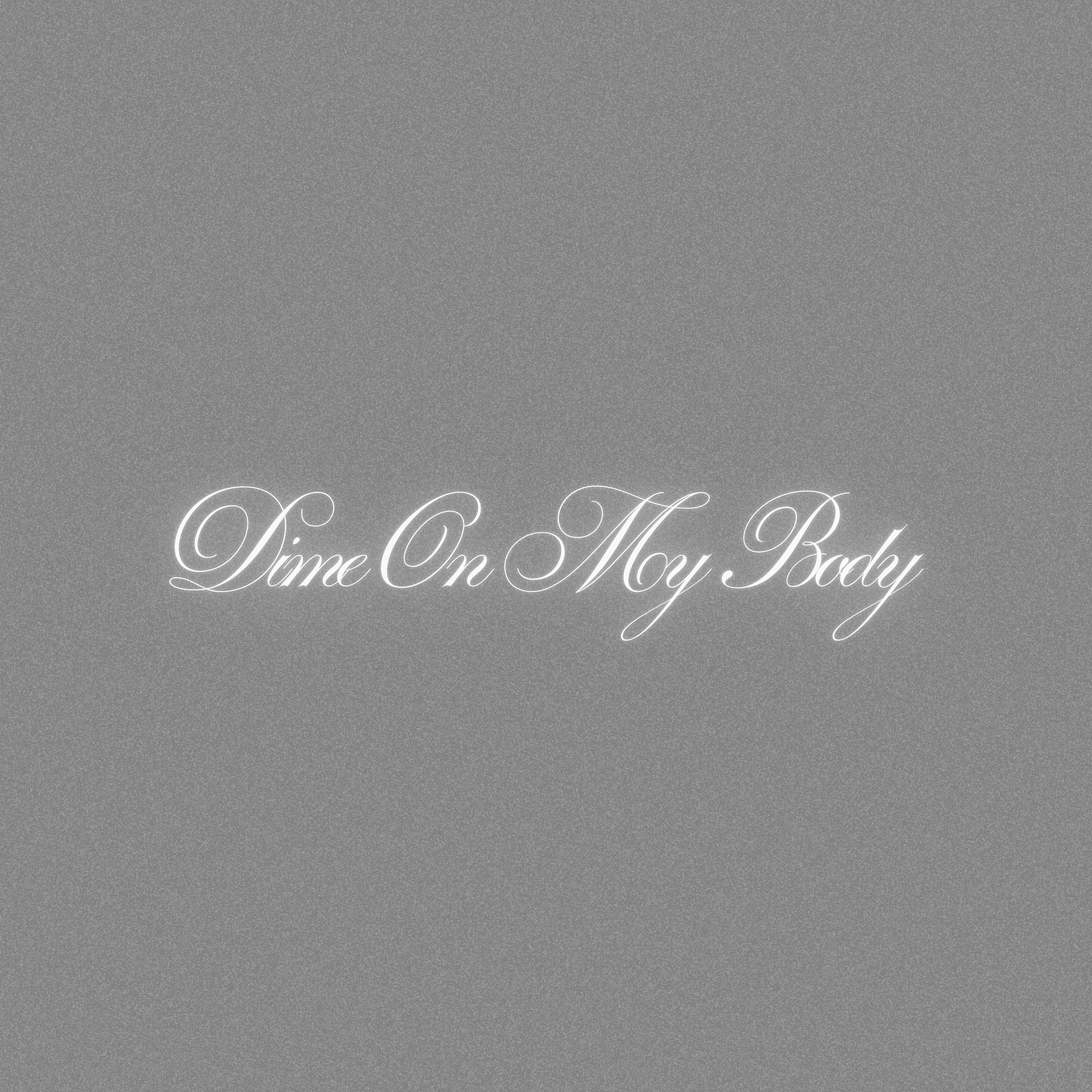 Dime On My Body by Mikoh cover art