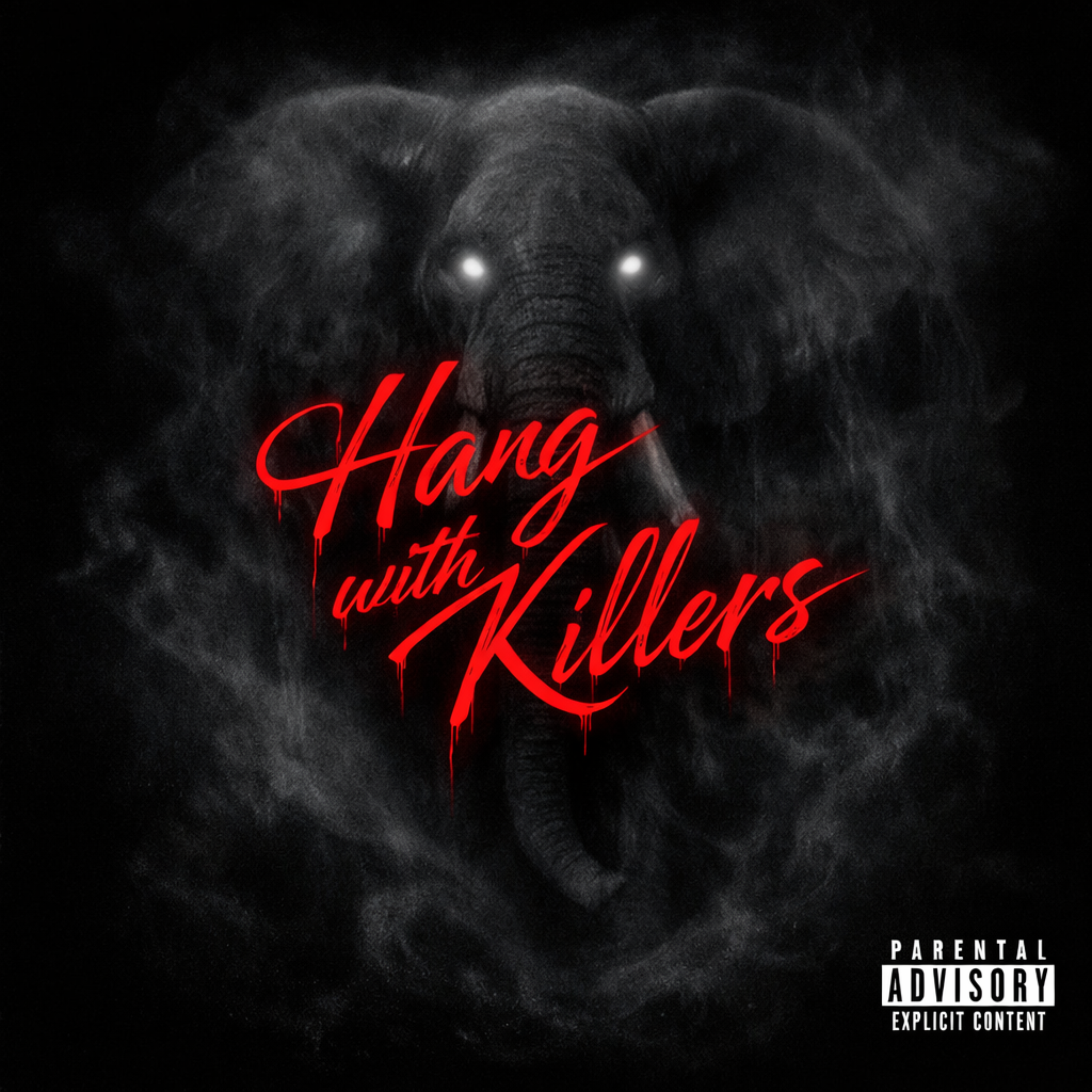 HANG WITH KILLERS artwork