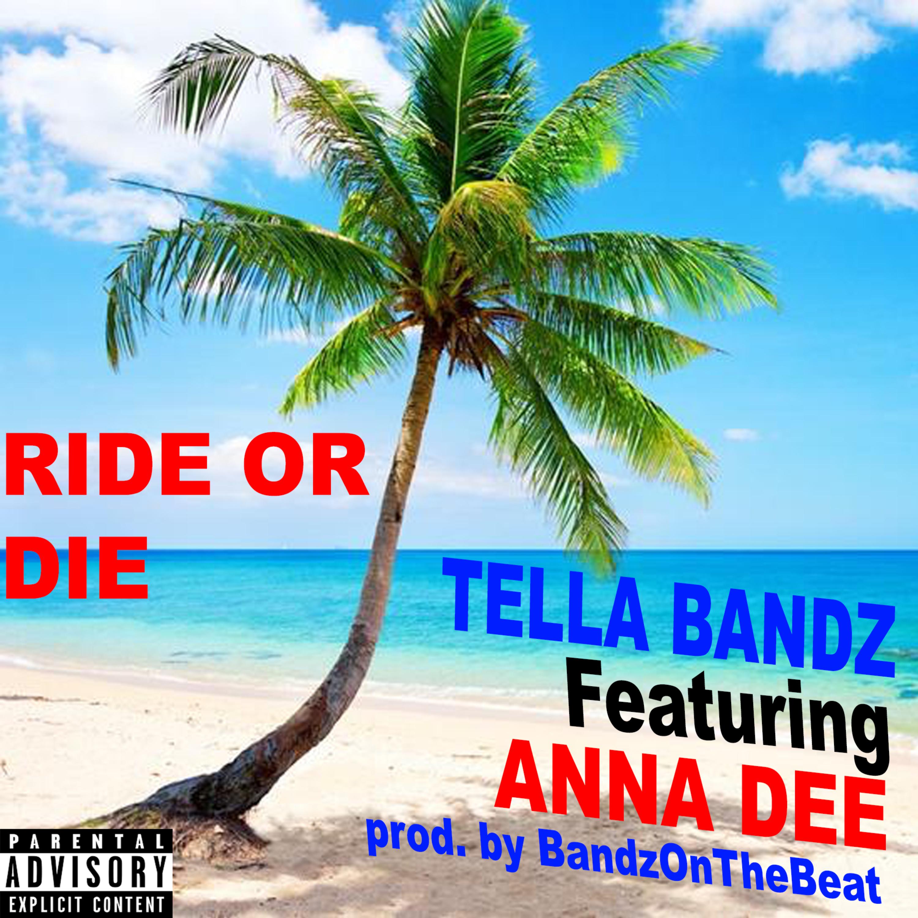 Ride Or Die by Tella Bandz cover art