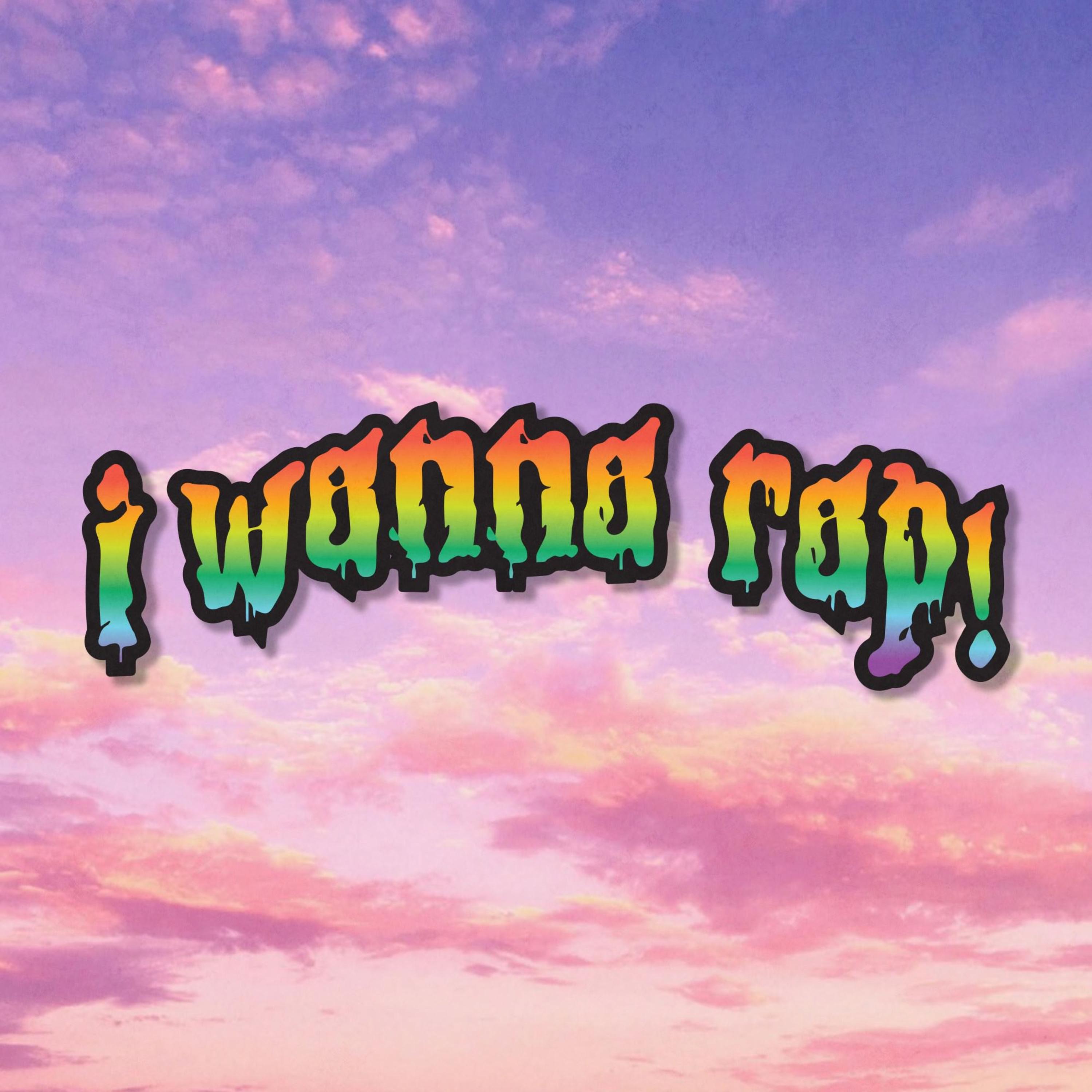 I Wanna Rap! artwork