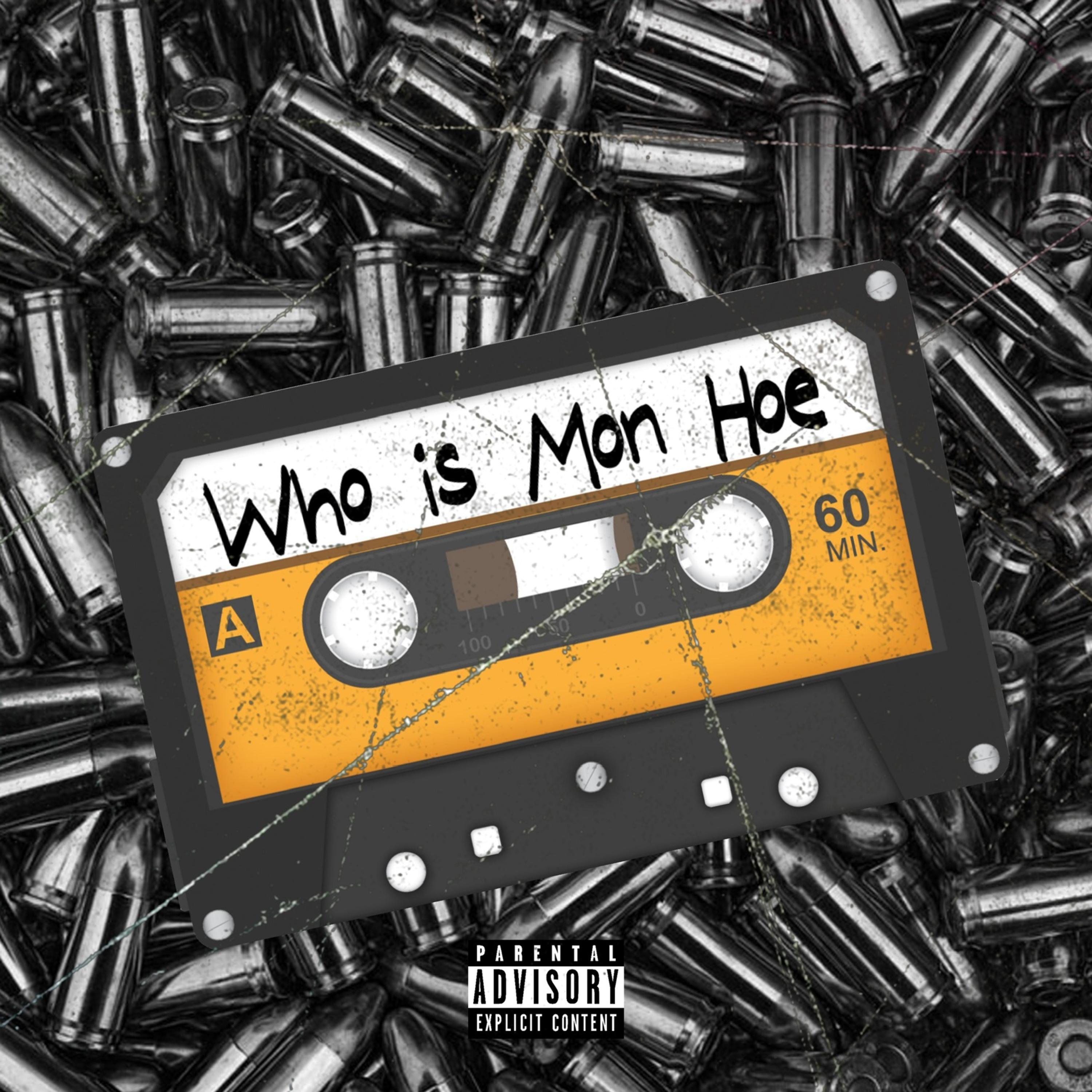 Who Is Mon Hoe artwork