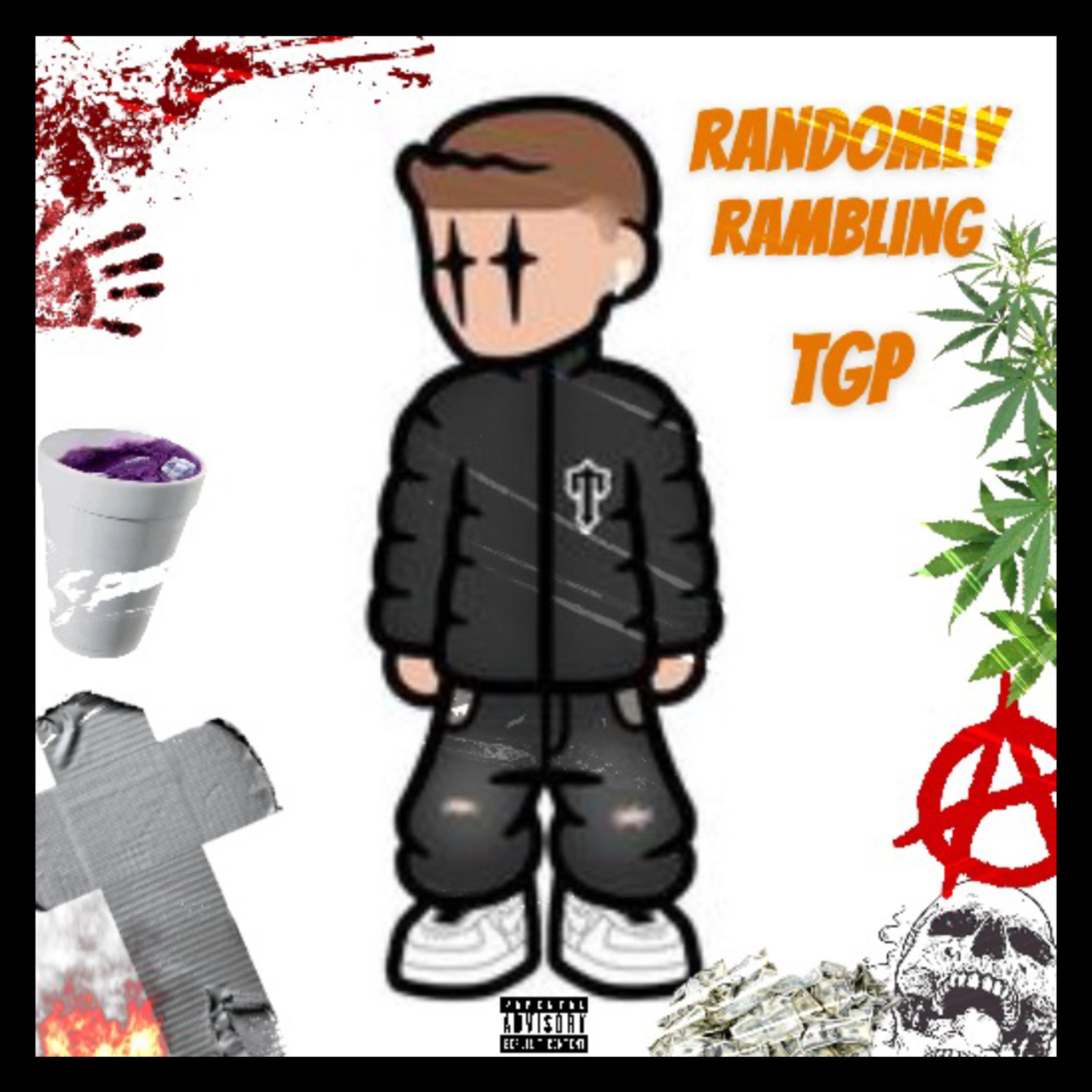 Randomly Rambling by TeeGonPop cover art