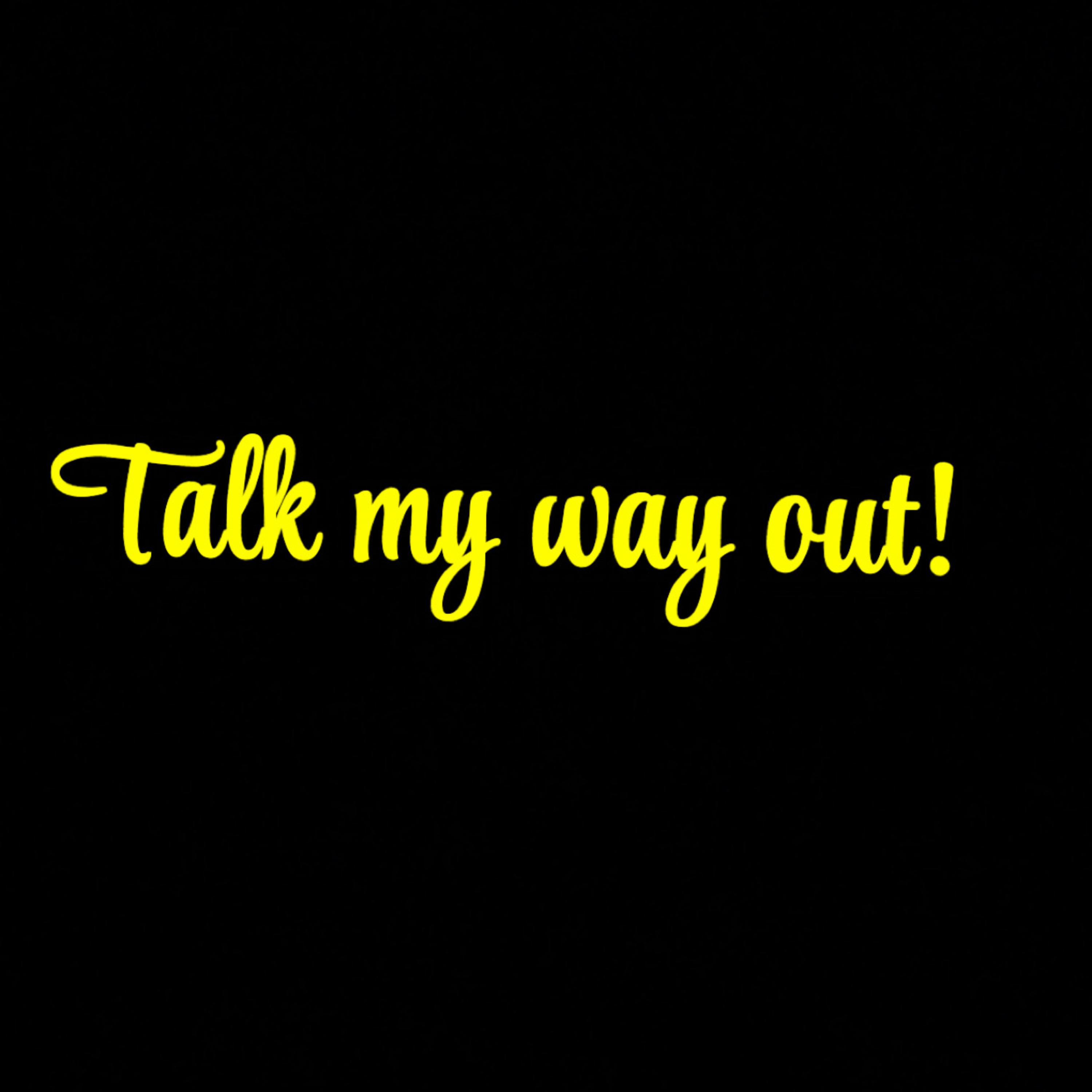 Talk My Way Out by James A Davis cover art