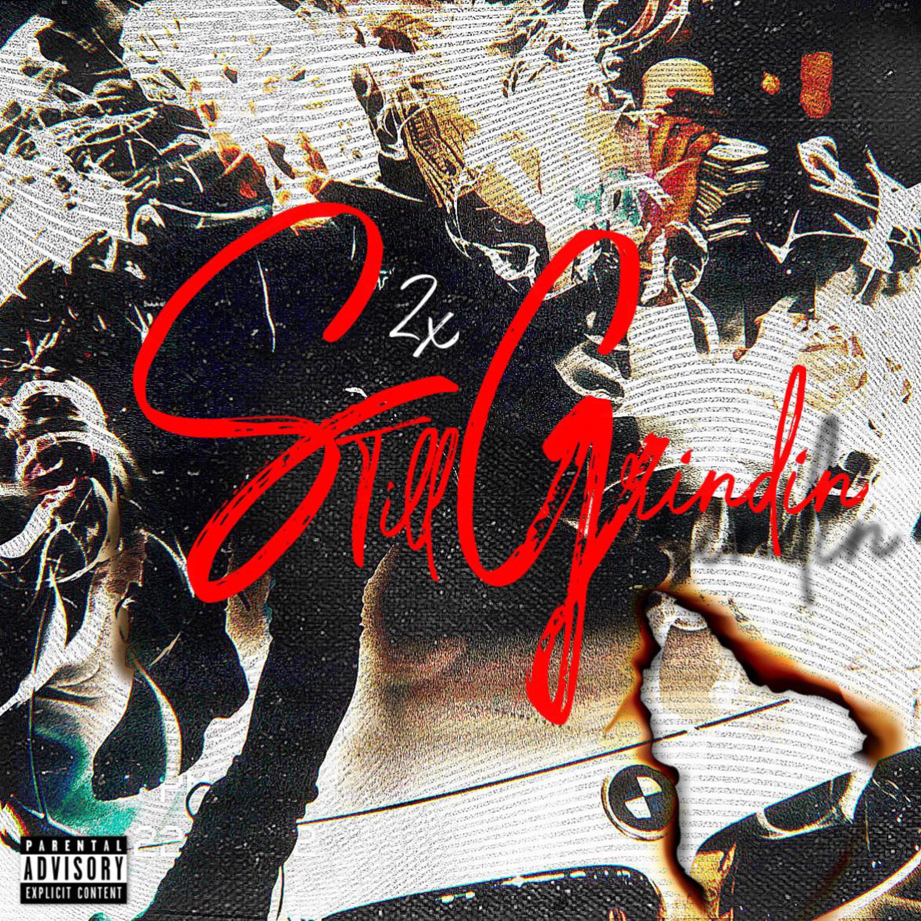 Still Grindin artwork