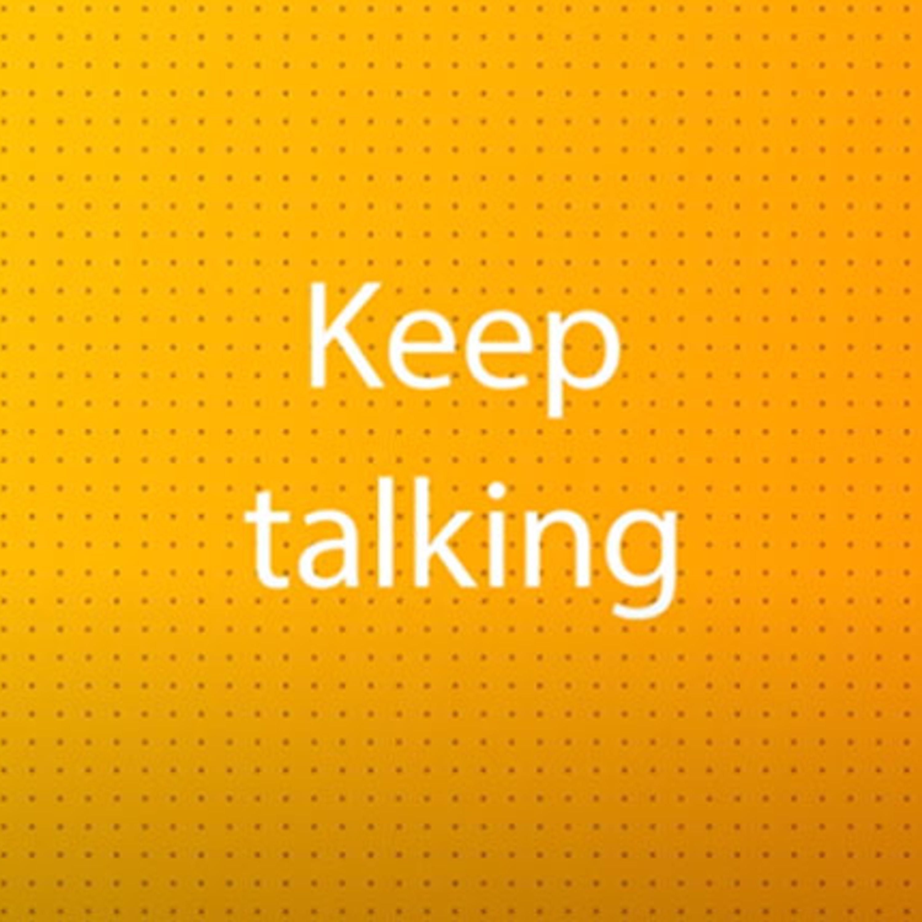 Keep talking artwork