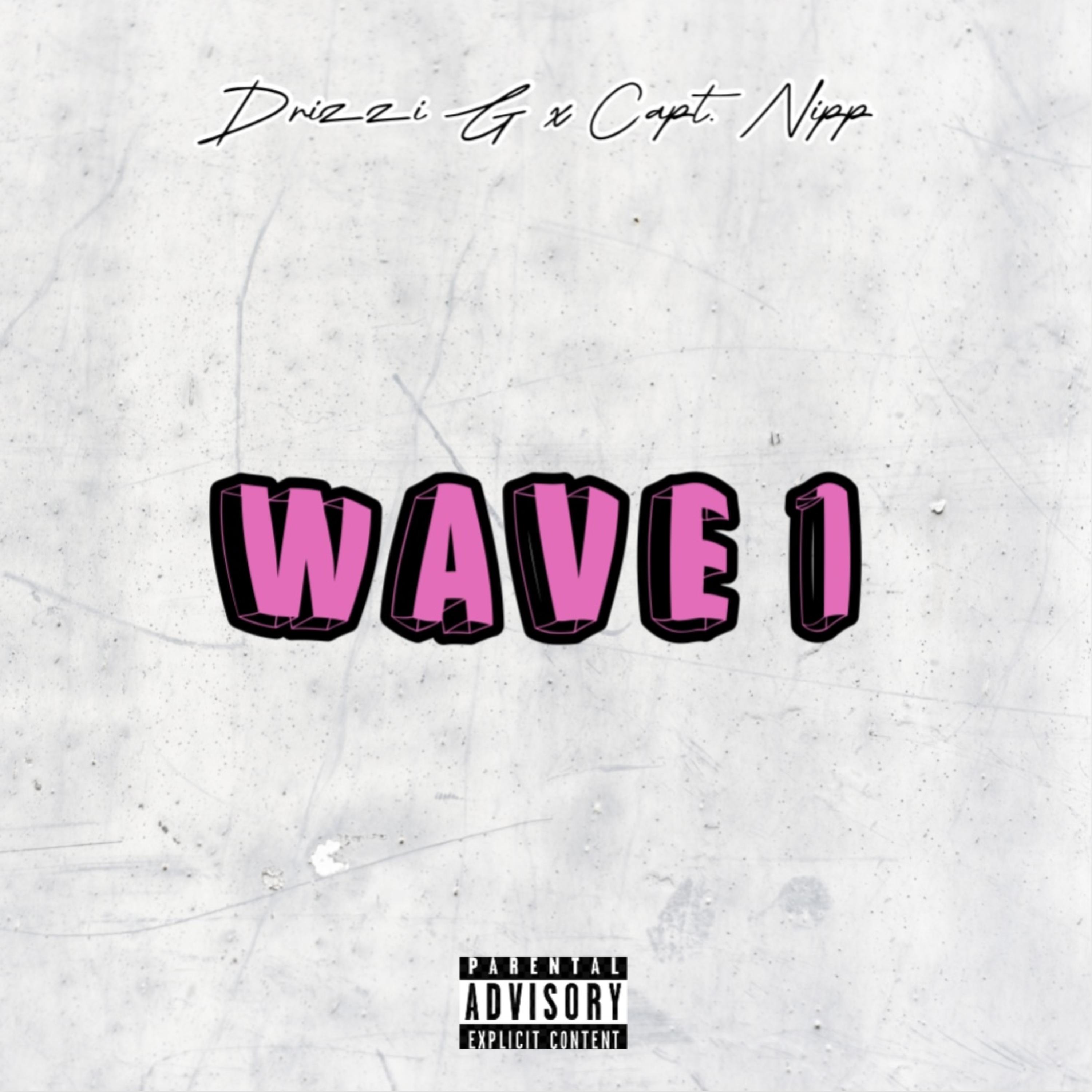 Wave 1 by Drizzi G cover art