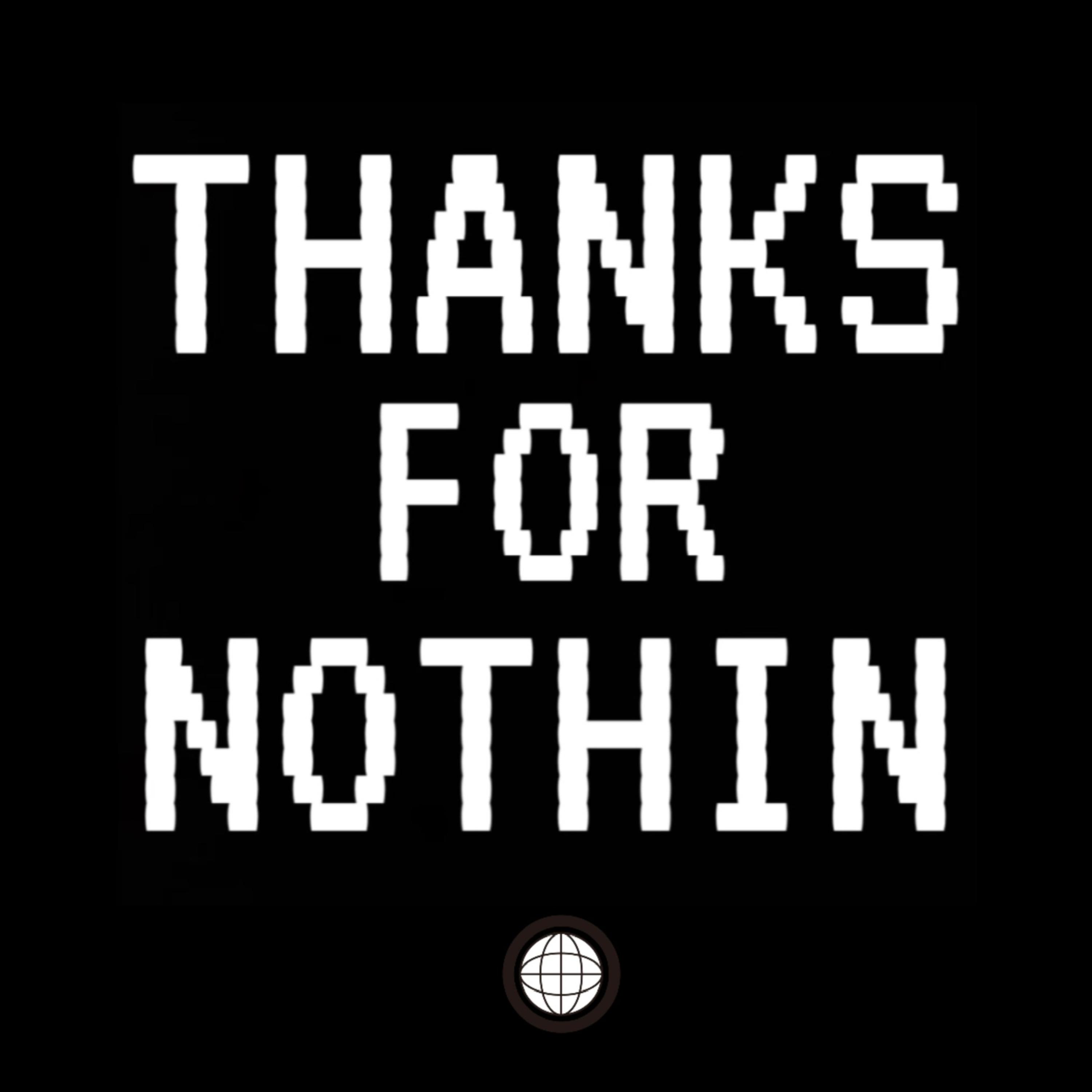 Thanks For Nothin’ artwork