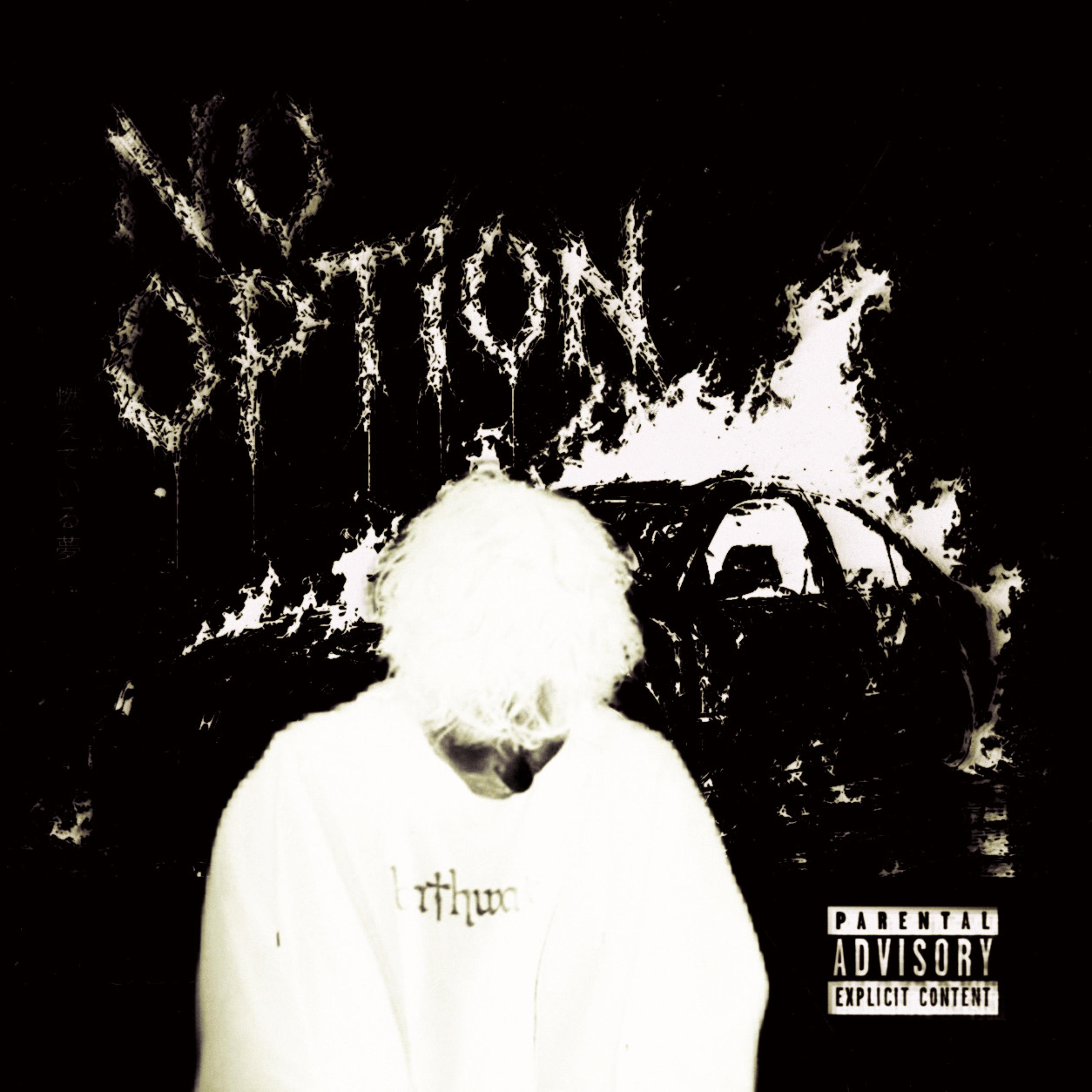 No Option by whereisgxn cover art