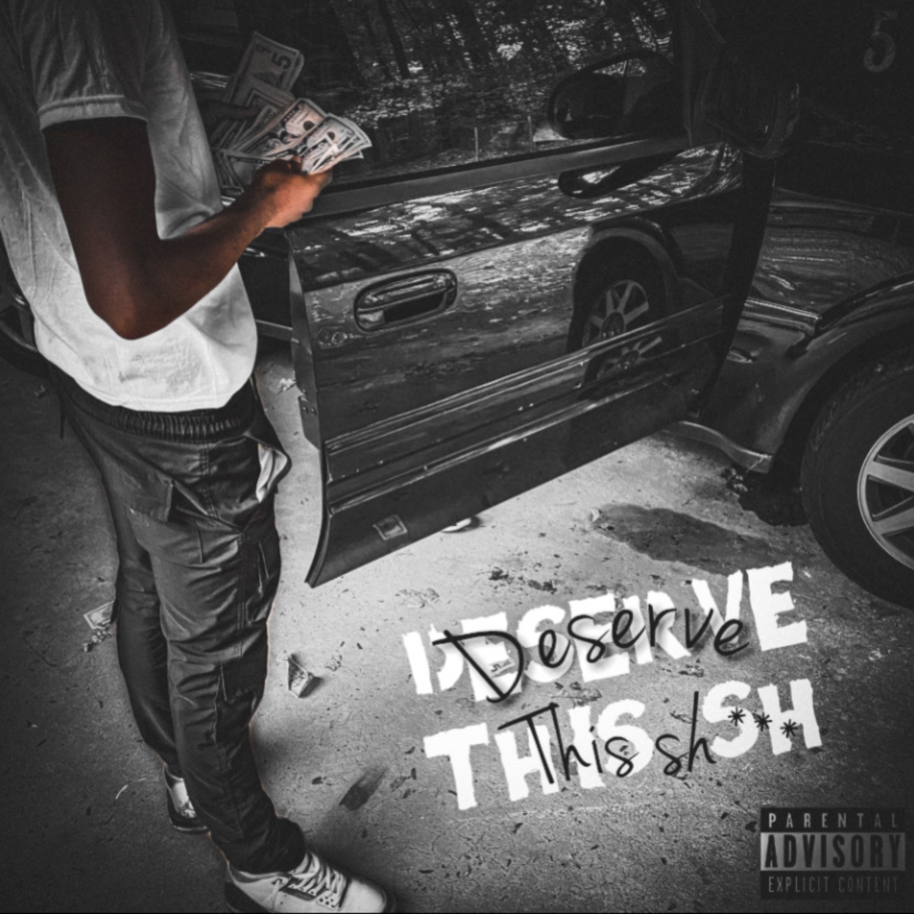 Deserve This Sh** artwork