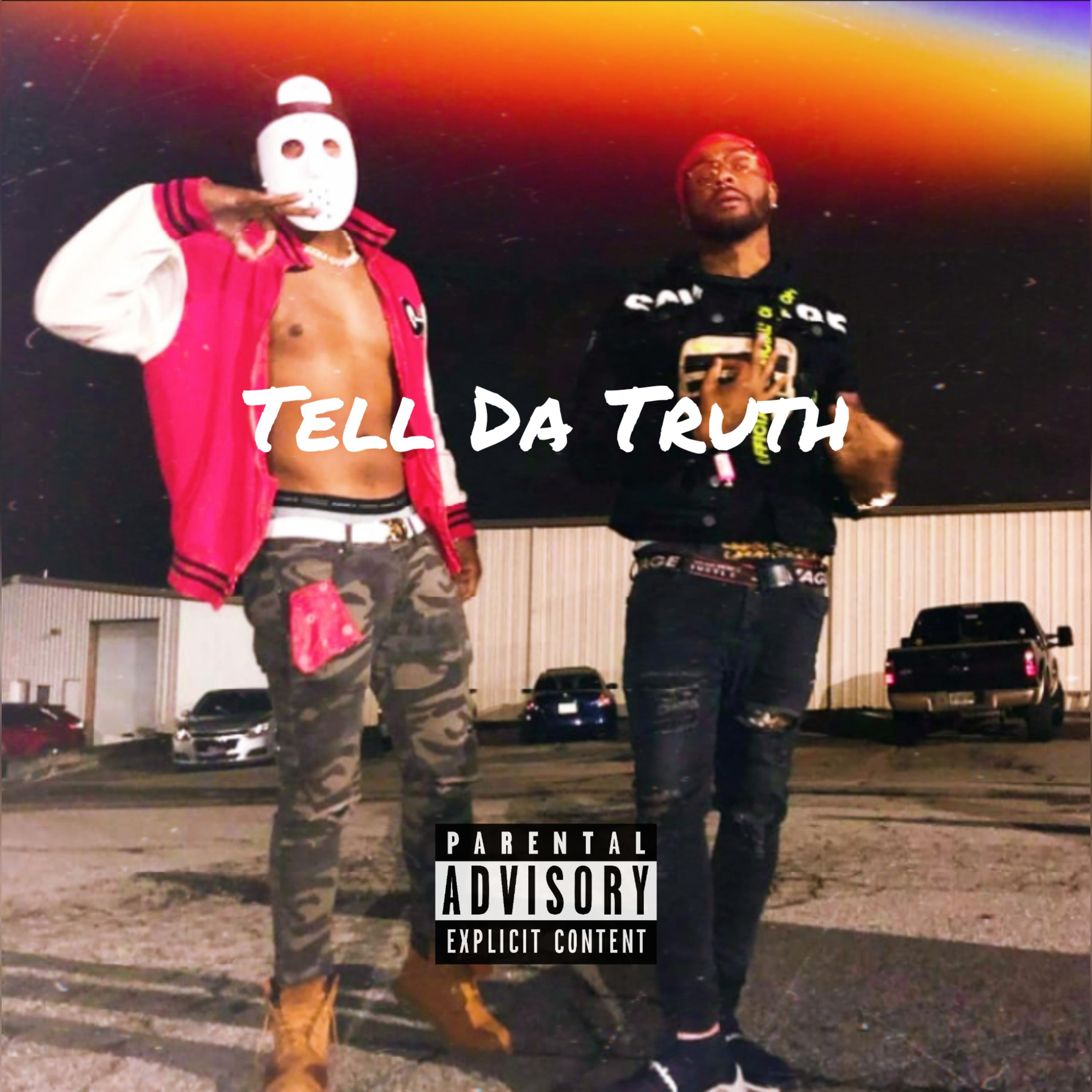 Tell Da Truth artwork