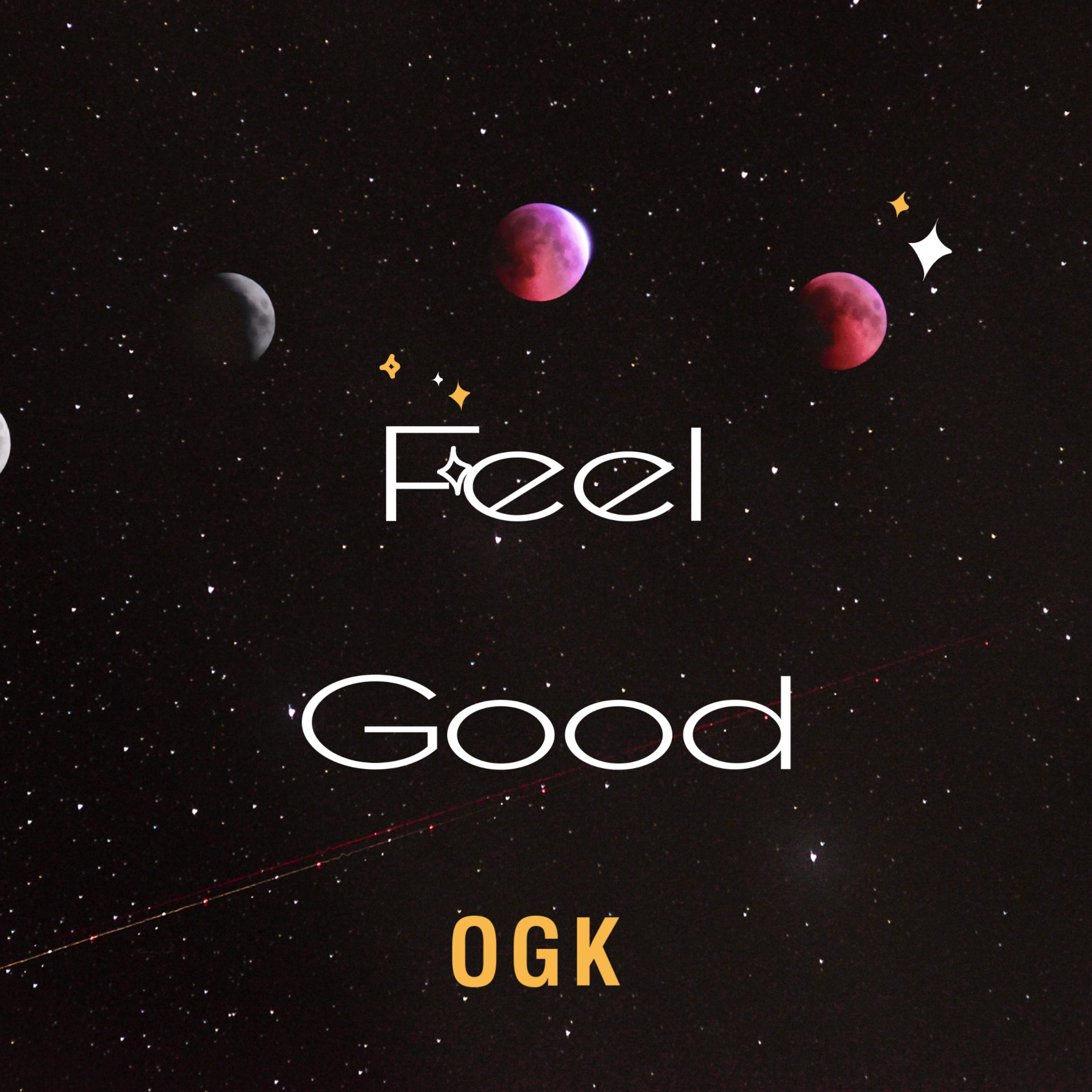 Feel Good by OGK cover art