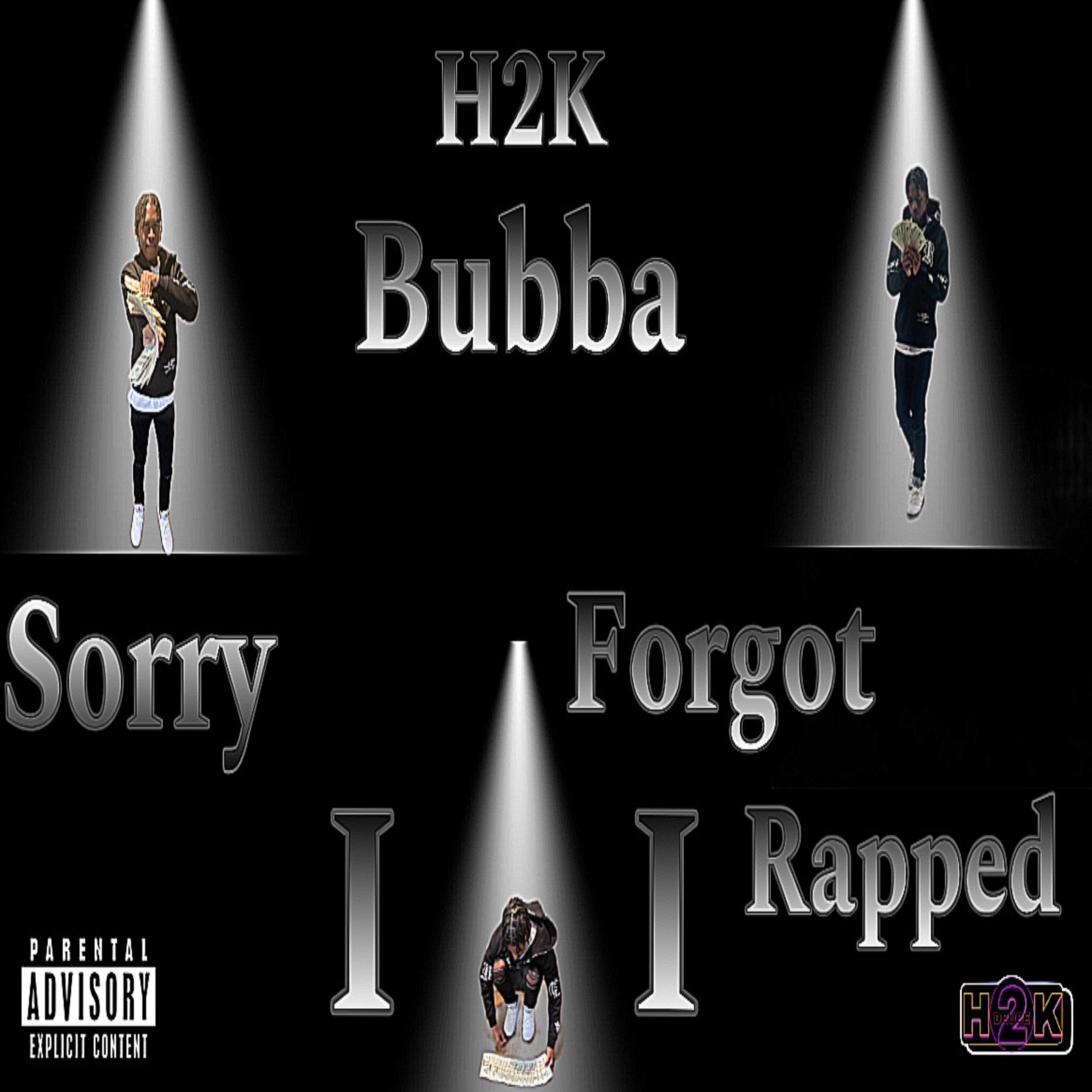 Sorry I Forgot I Rapped artwork
