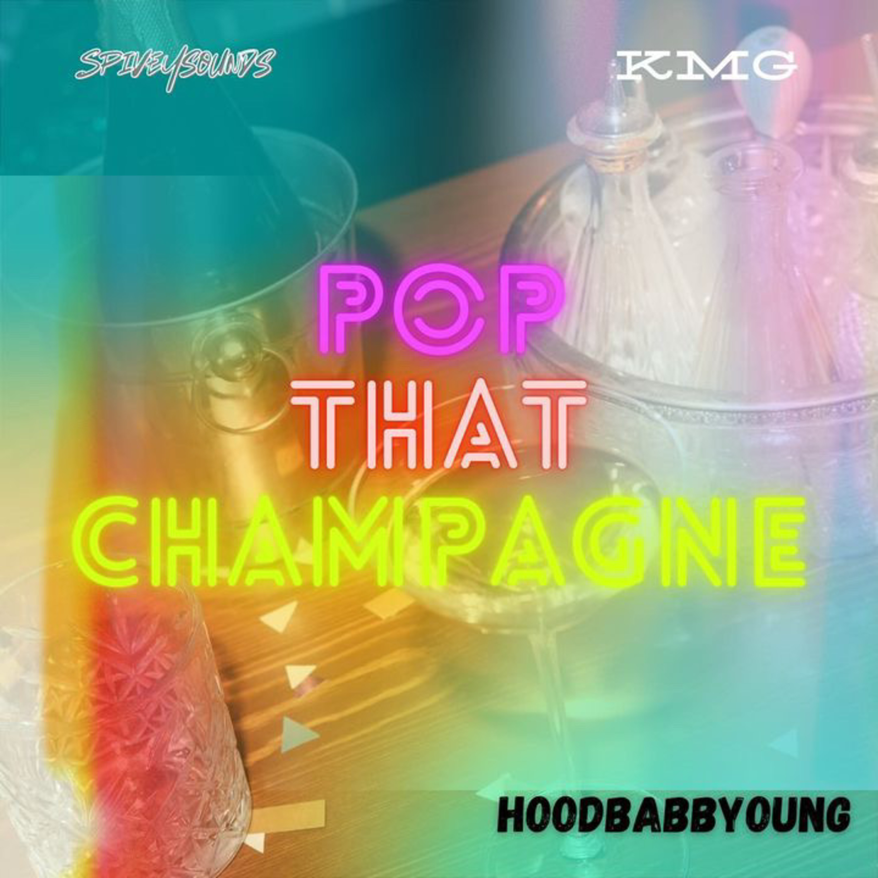 Pop That Champagne artwork