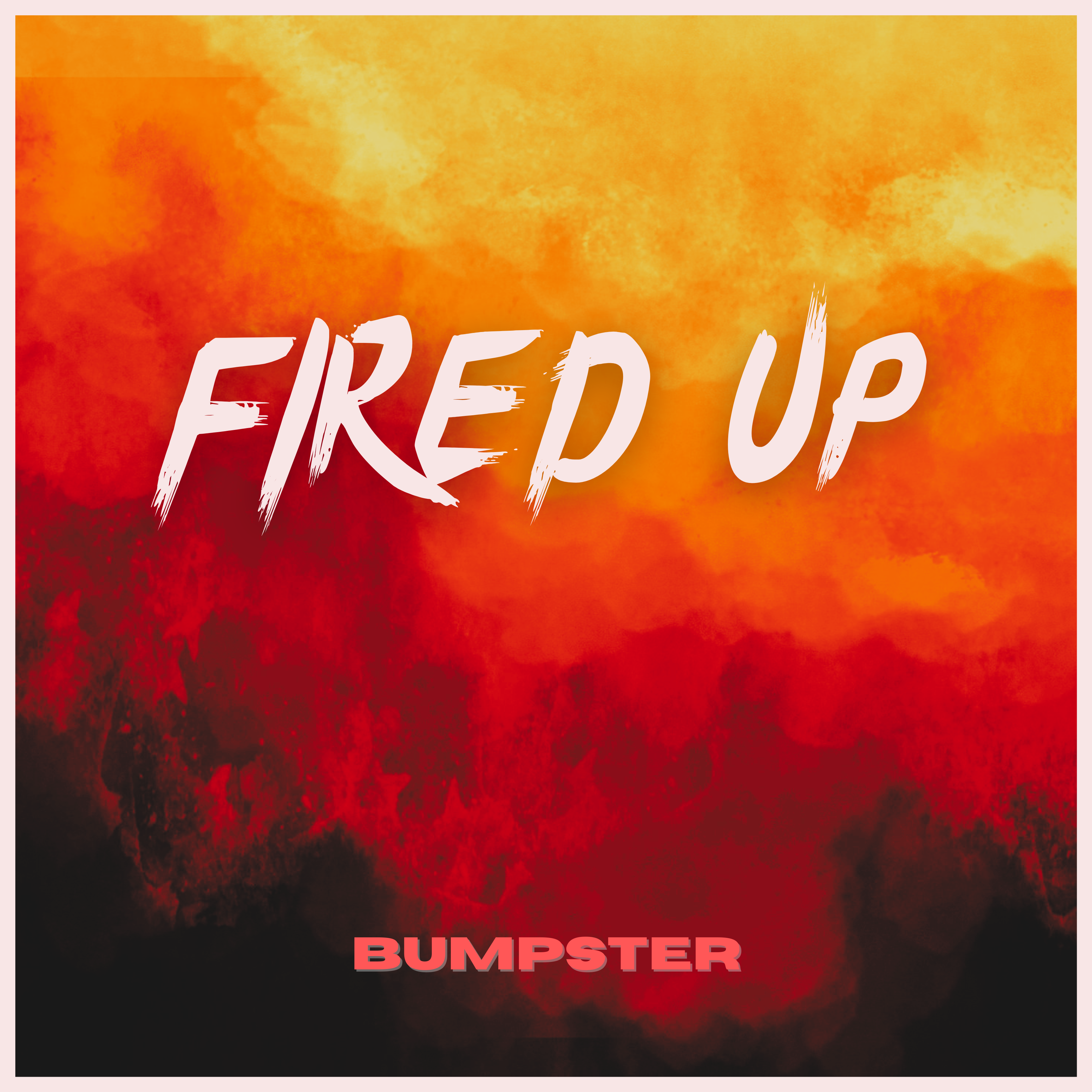 Fired Up artwork