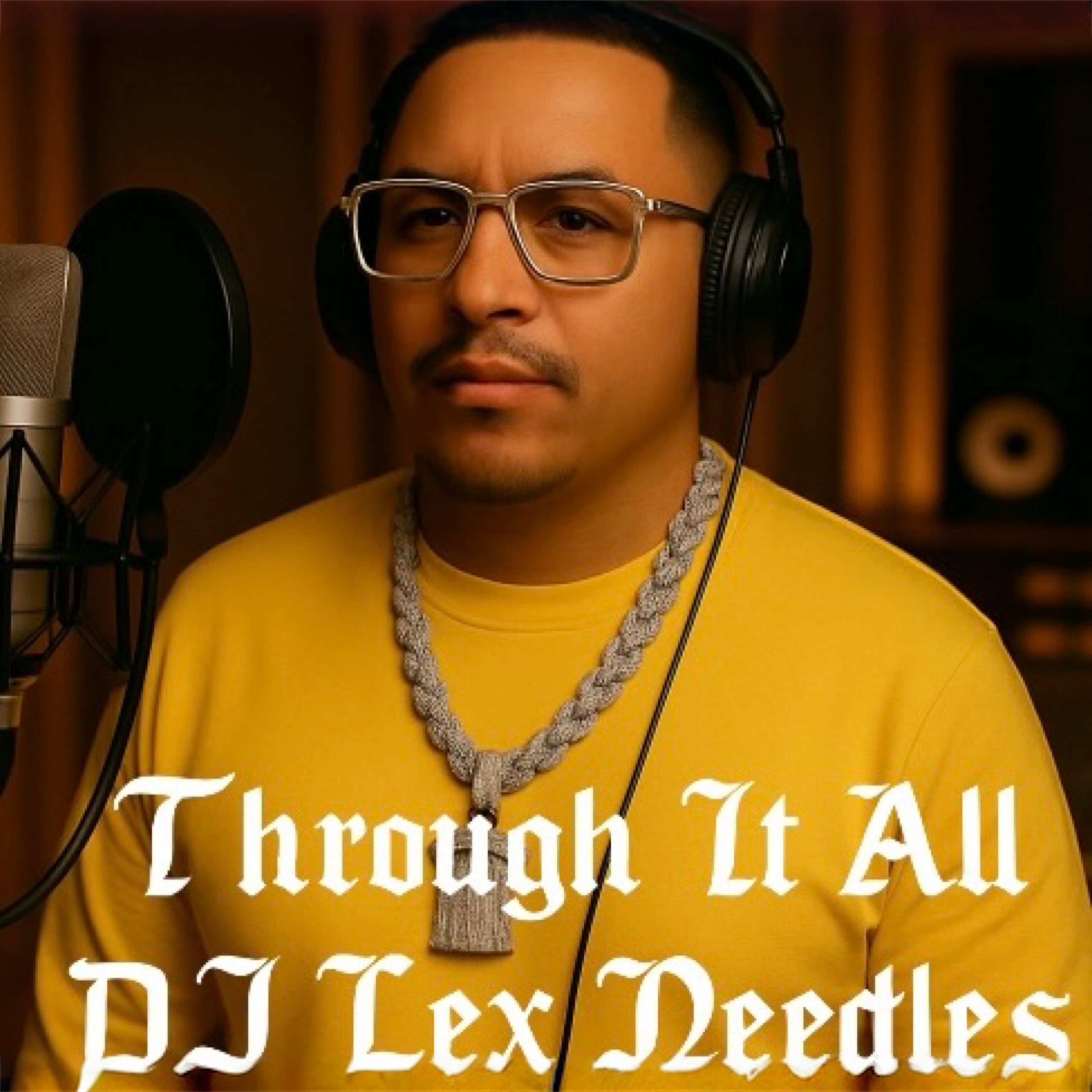 Through It All by DJ Lex Needles cover art