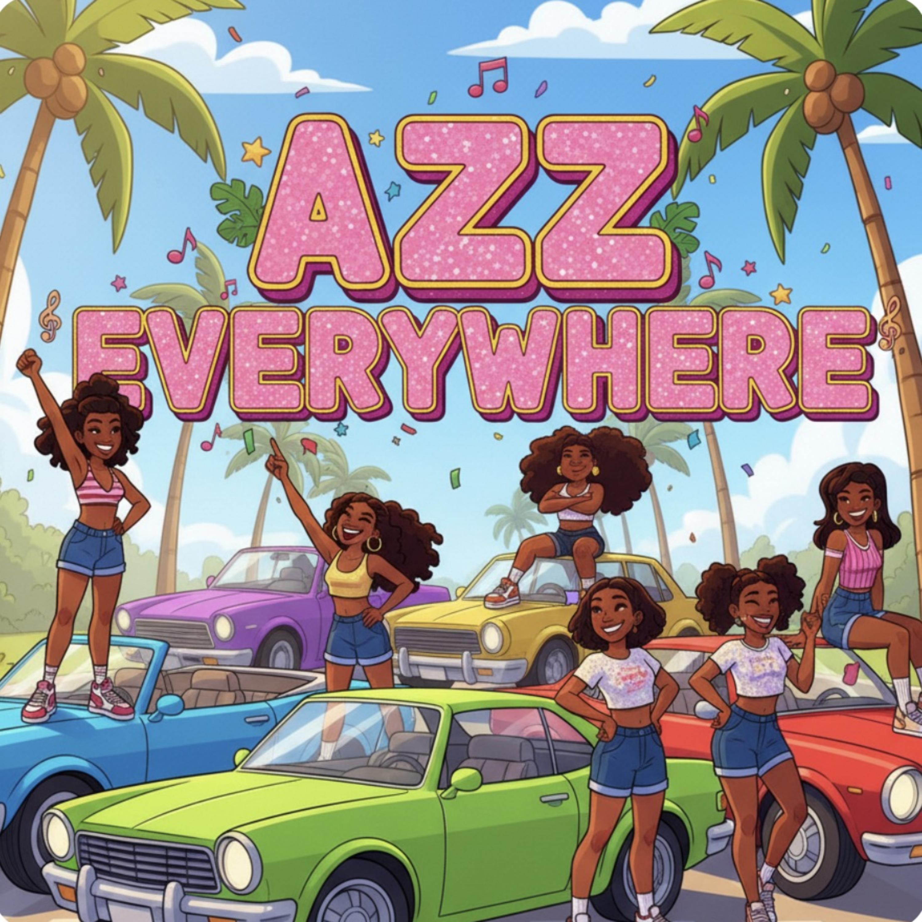 Azz Everywhere artwork