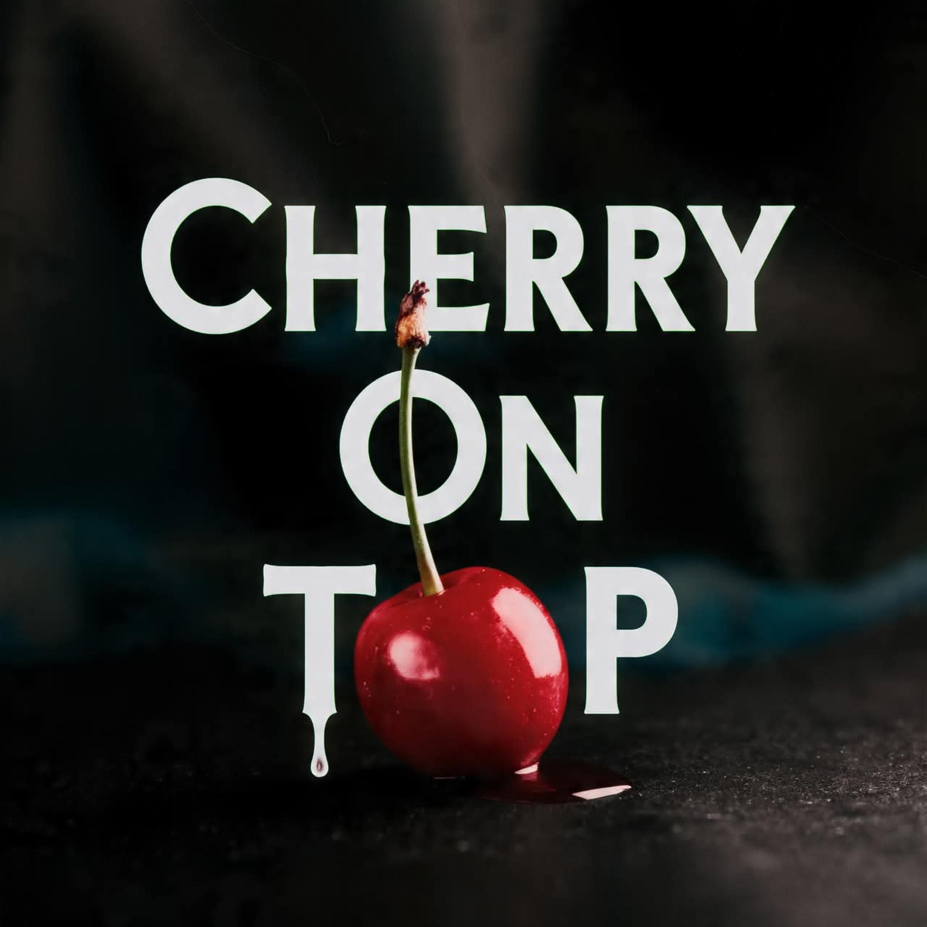 Your My Cherry On Top by AJ Nation cover art