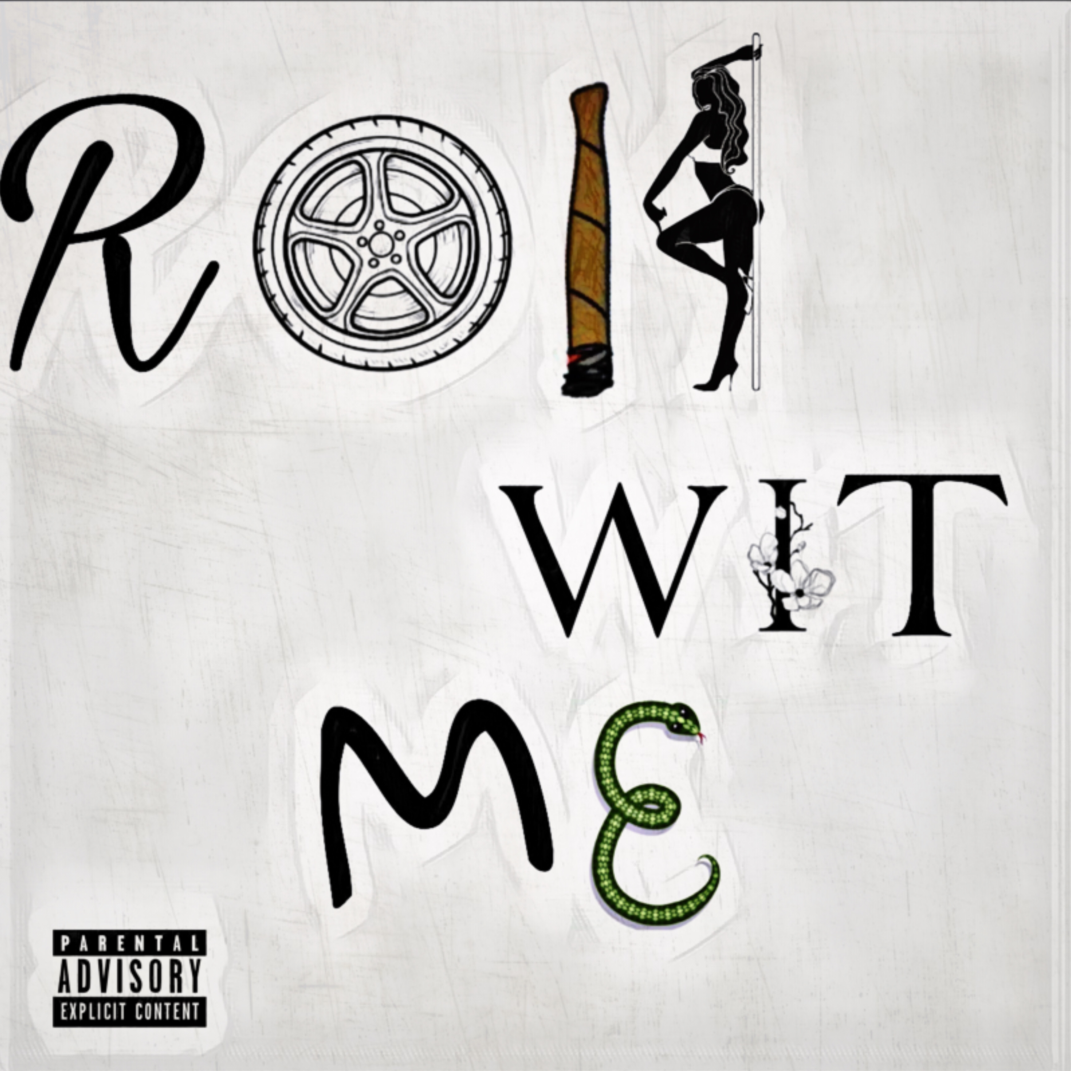 Roll Wit Me artwork