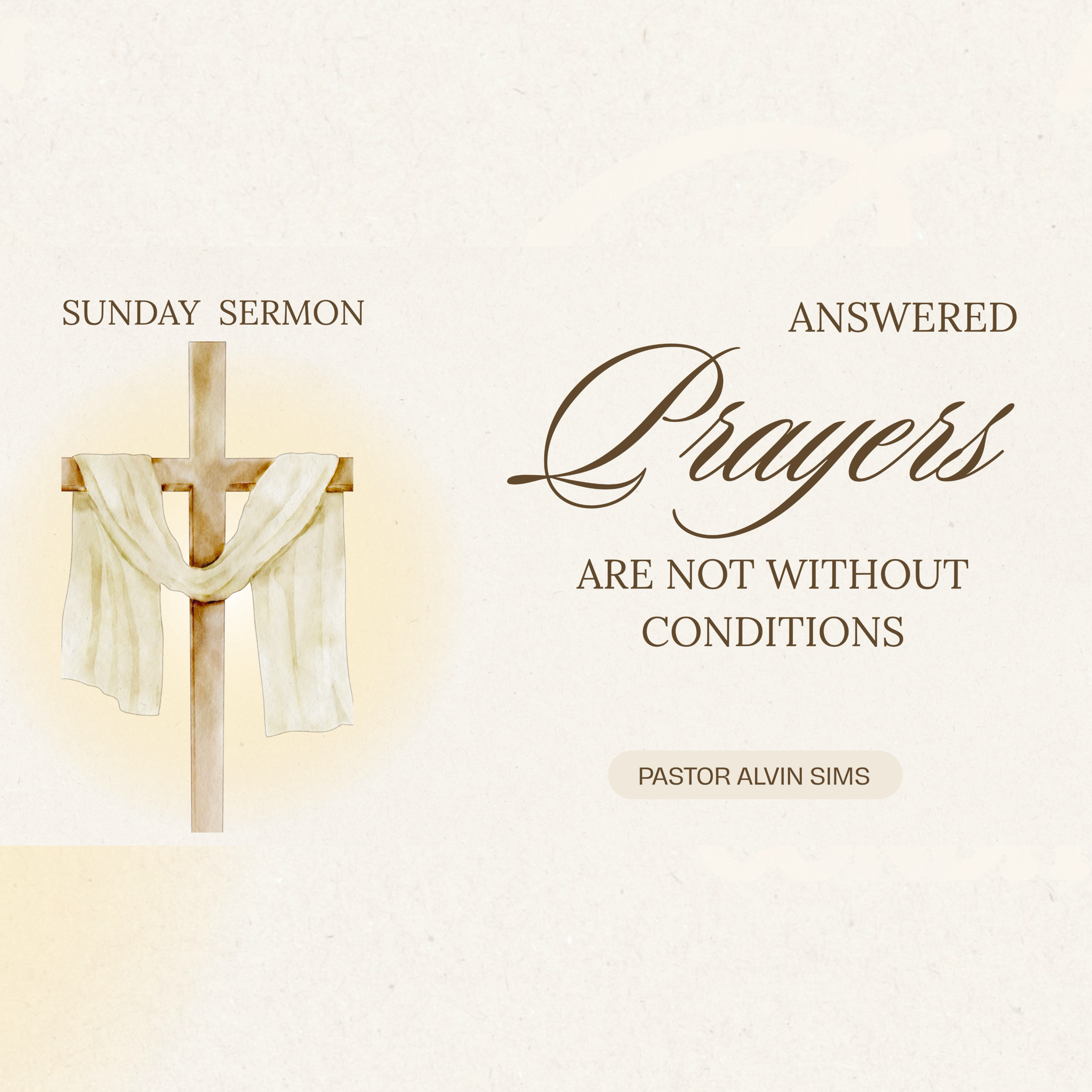 ANSWERED PRAYERS ARE NOT WITHOUT CONDITIONS artwork