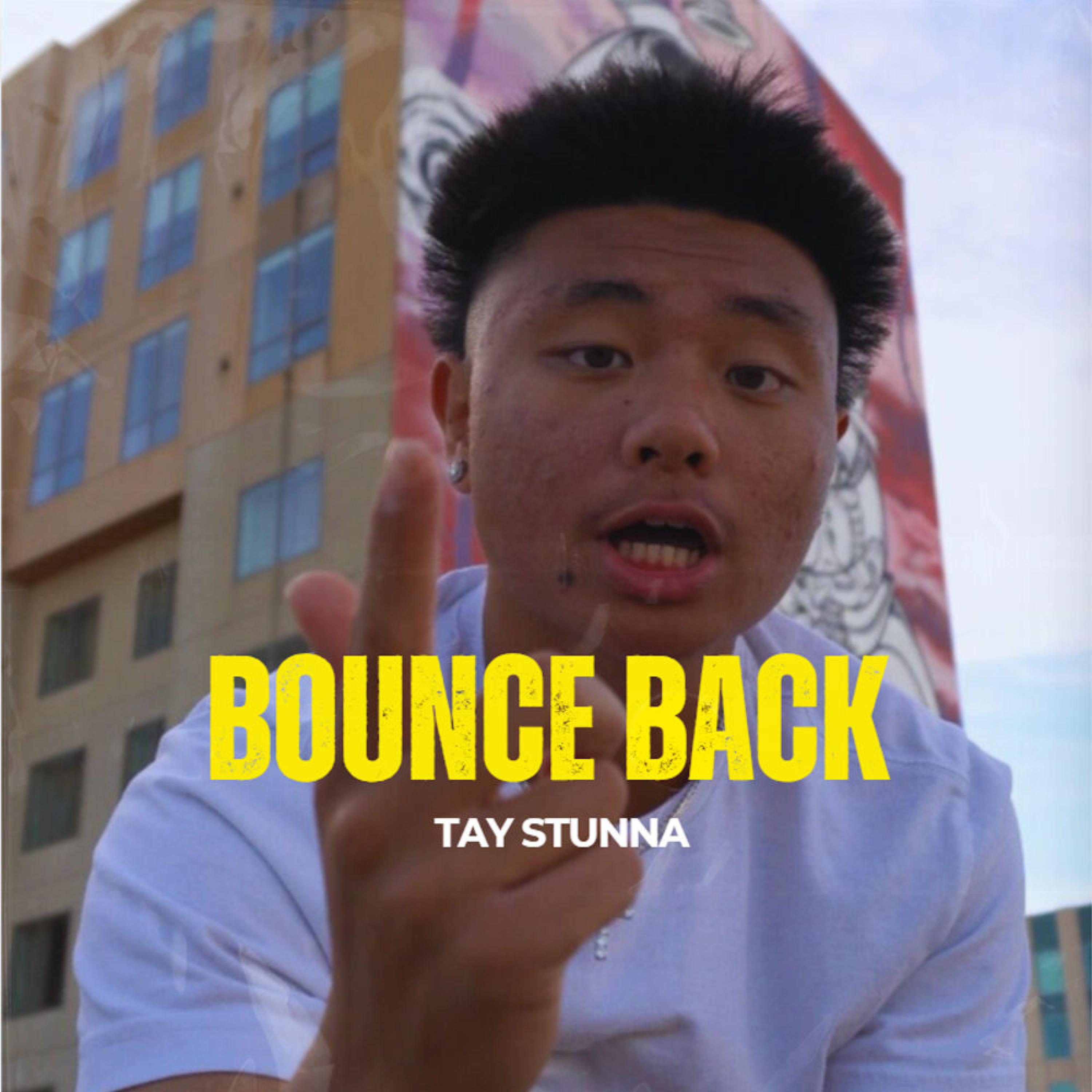 Bounce Back by Tay Stunna cover art