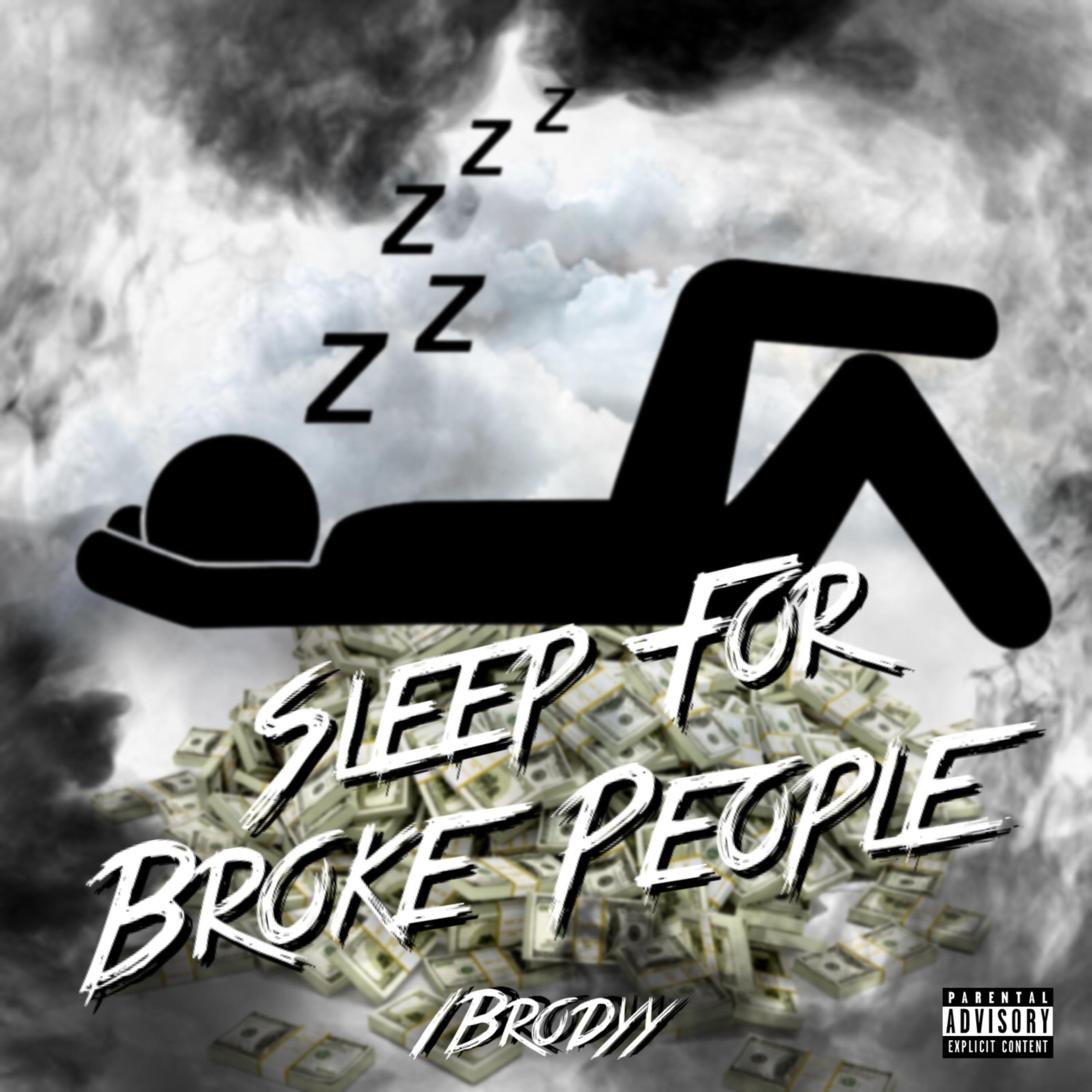 Sleep For Broke People artwork