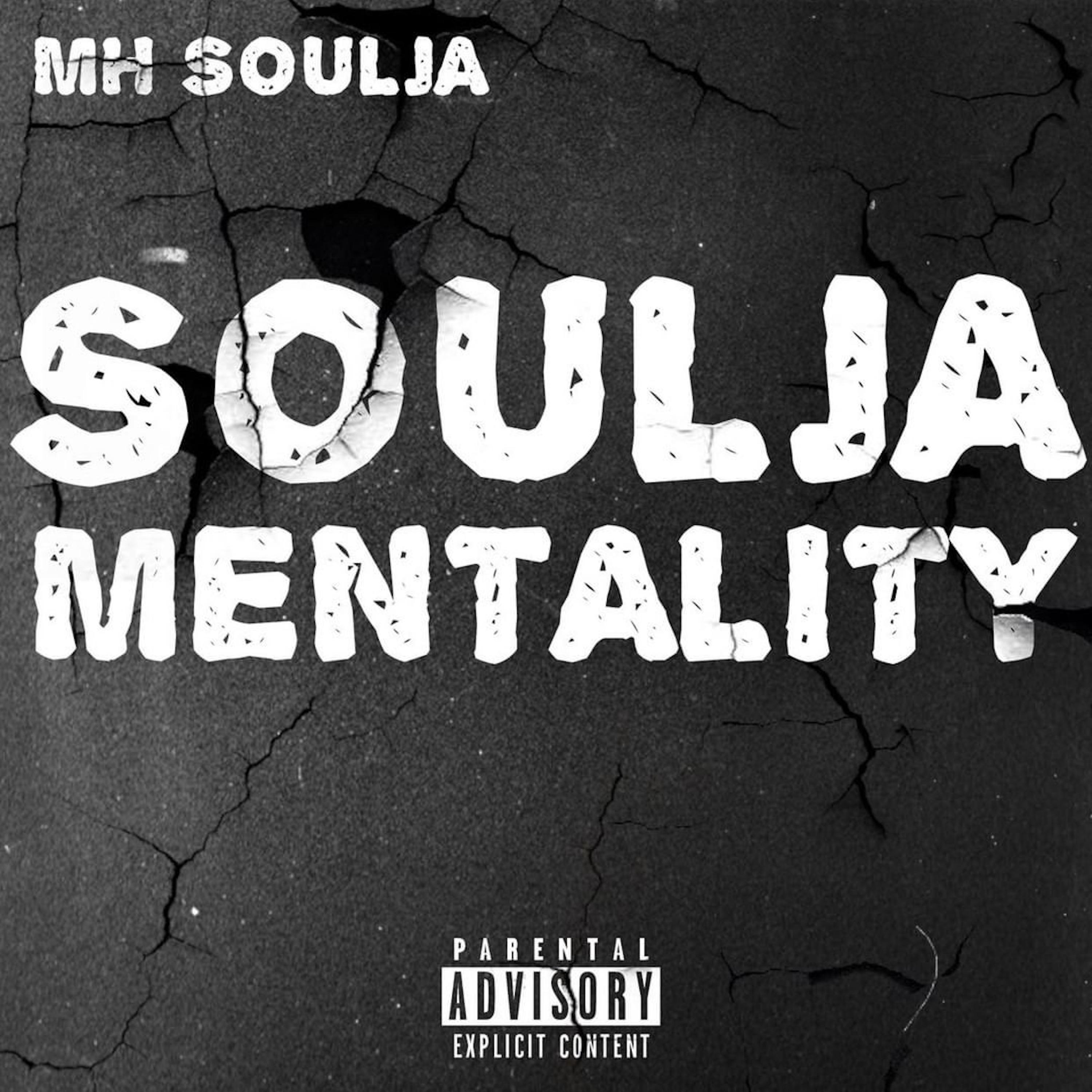 Soulja Mentality artwork