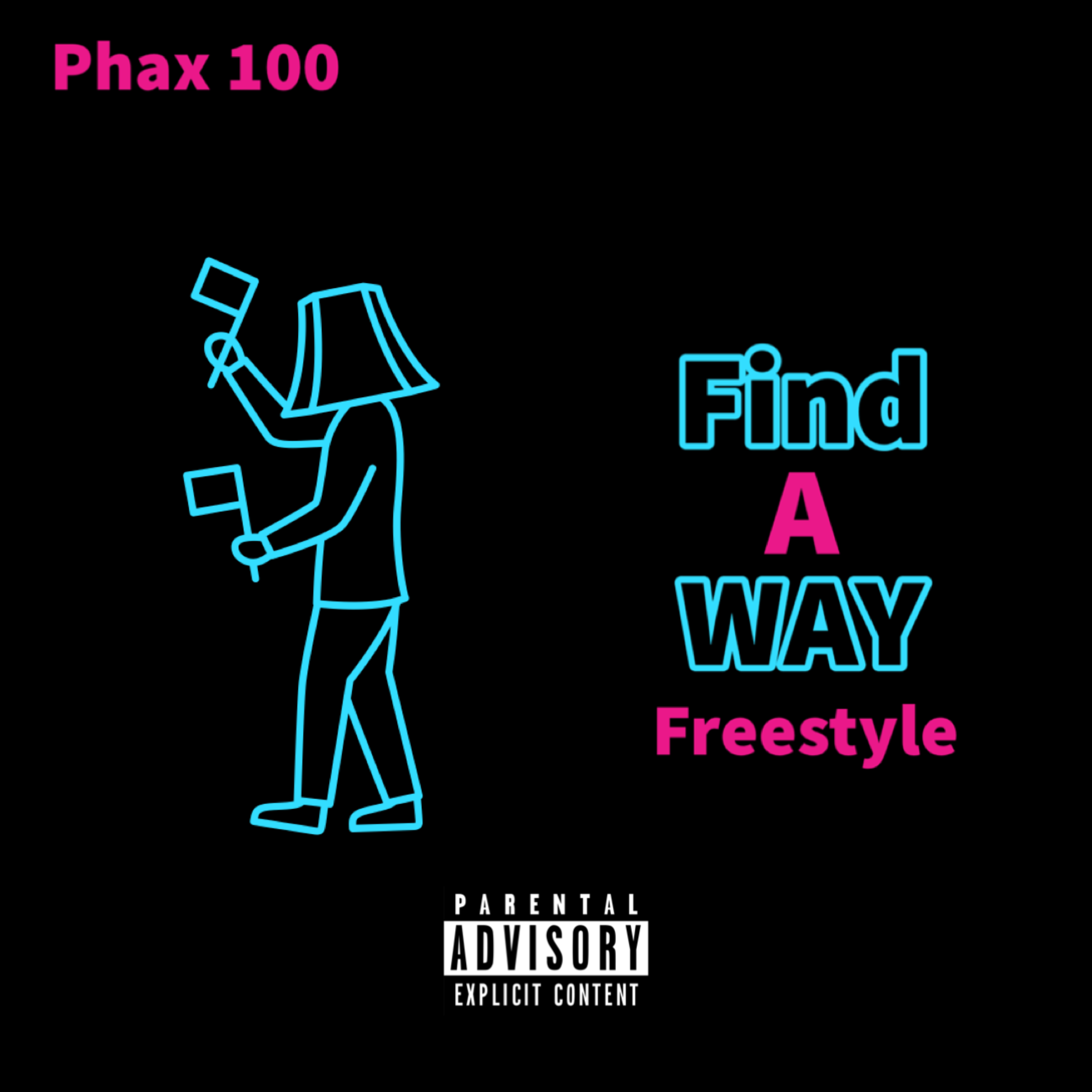 Find A Way by Phax 100 cover art