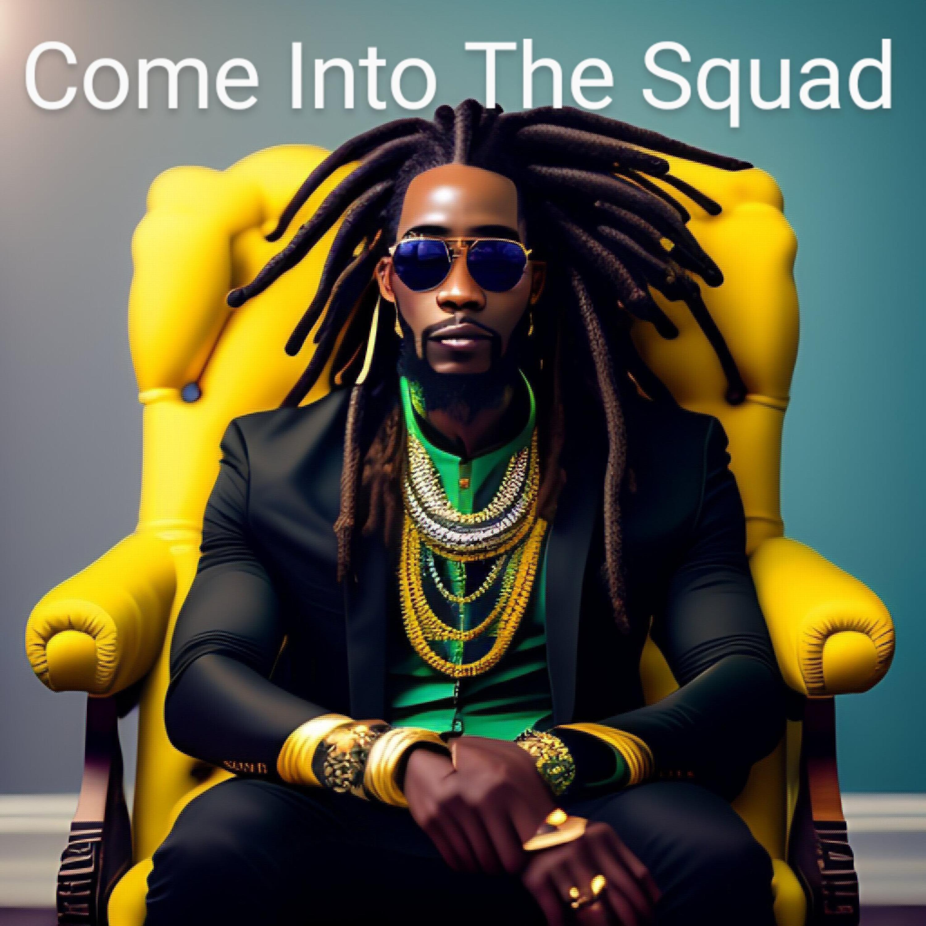 Come Into The Squad artwork