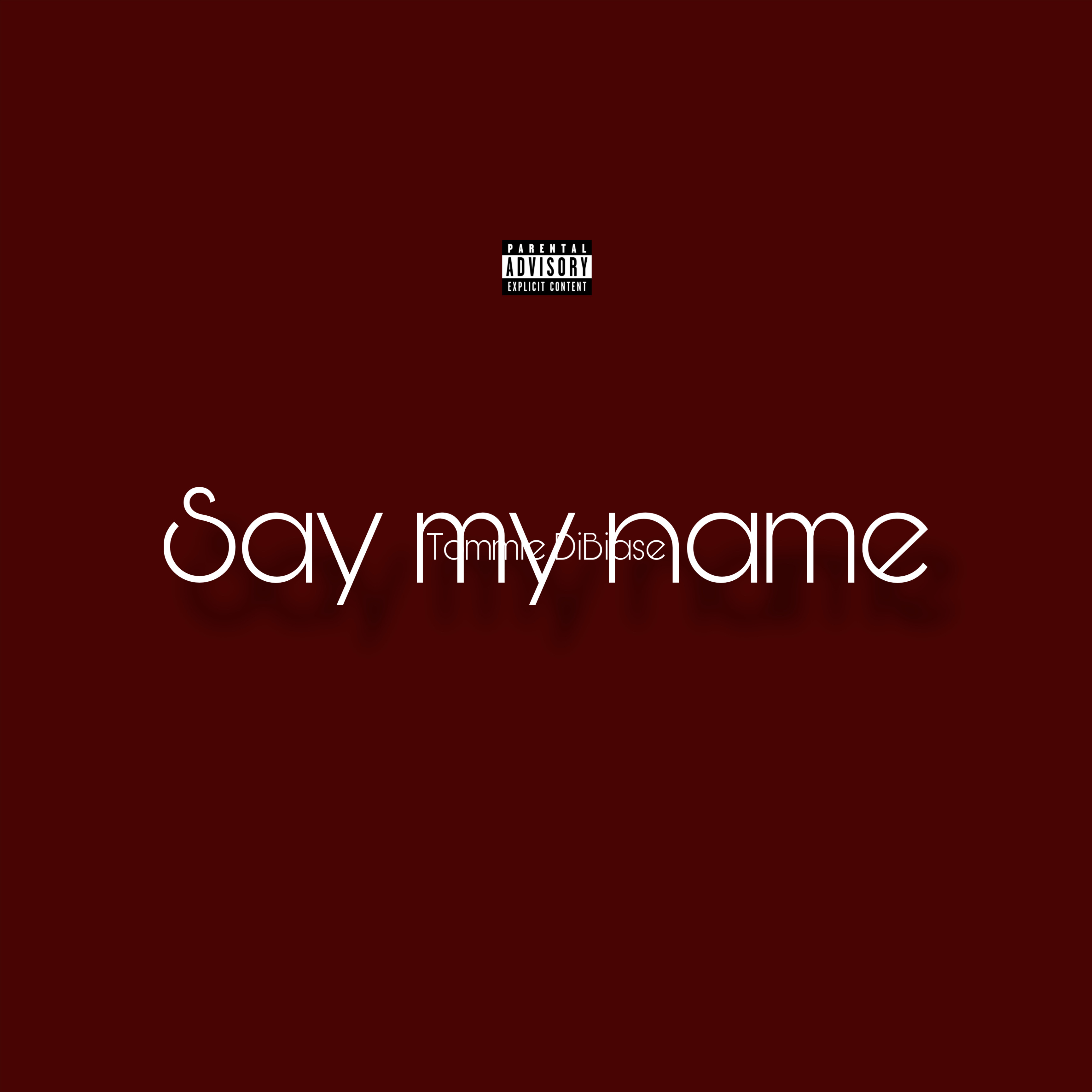 Say My Name artwork