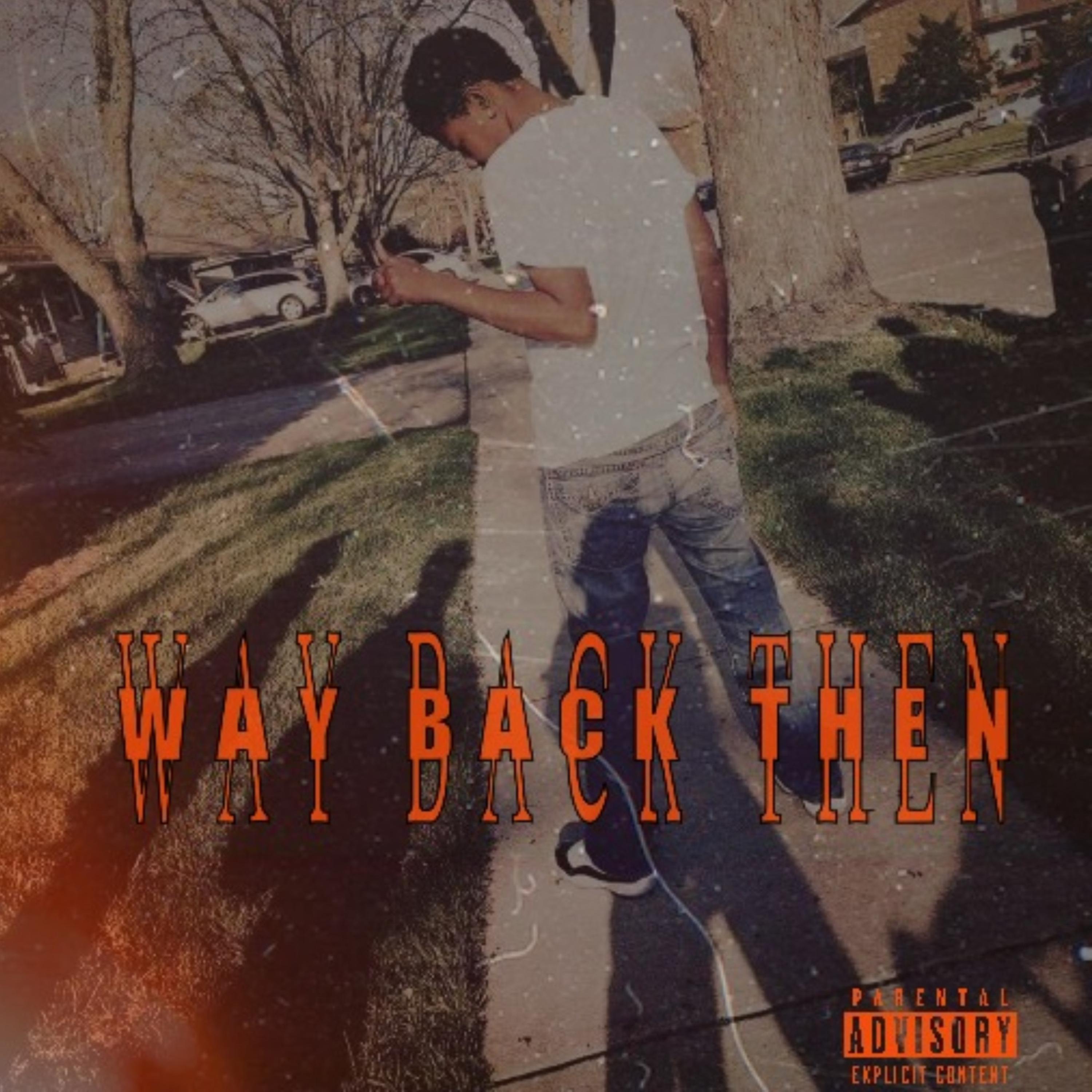 Way Back Then artwork