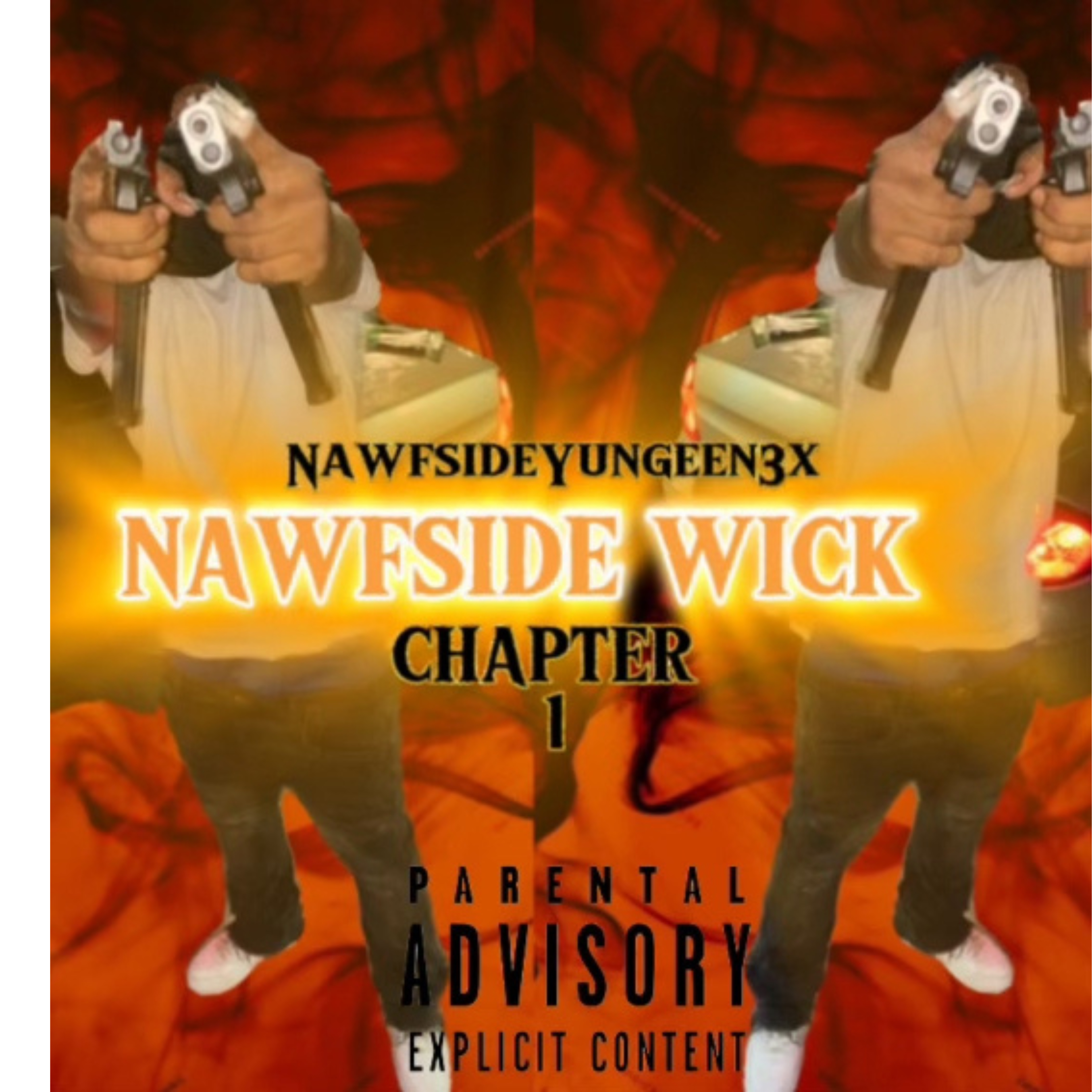 Nawfside Wick by NawfsideYungeen3x cover art