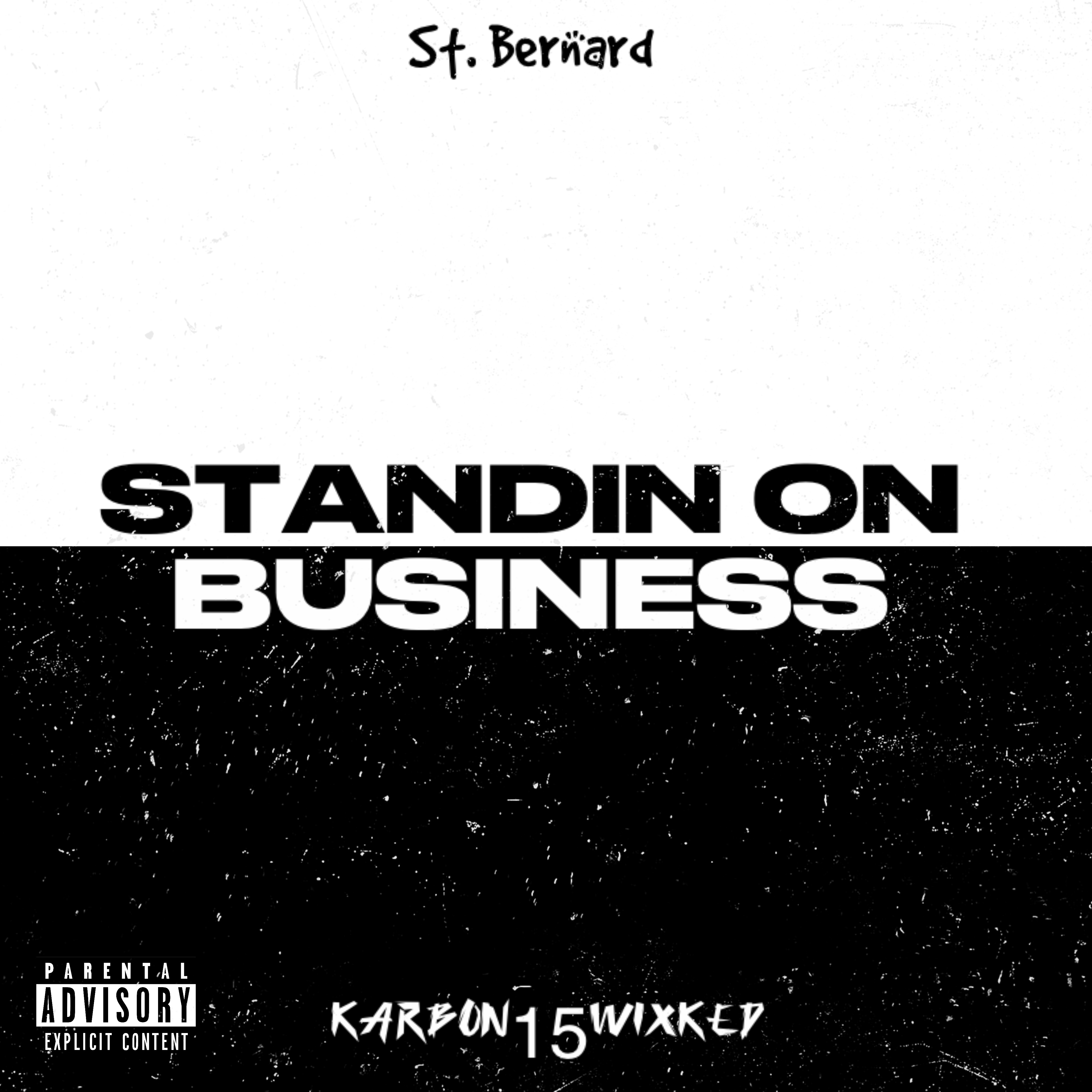 Standin On Business by St. Bernard cover art