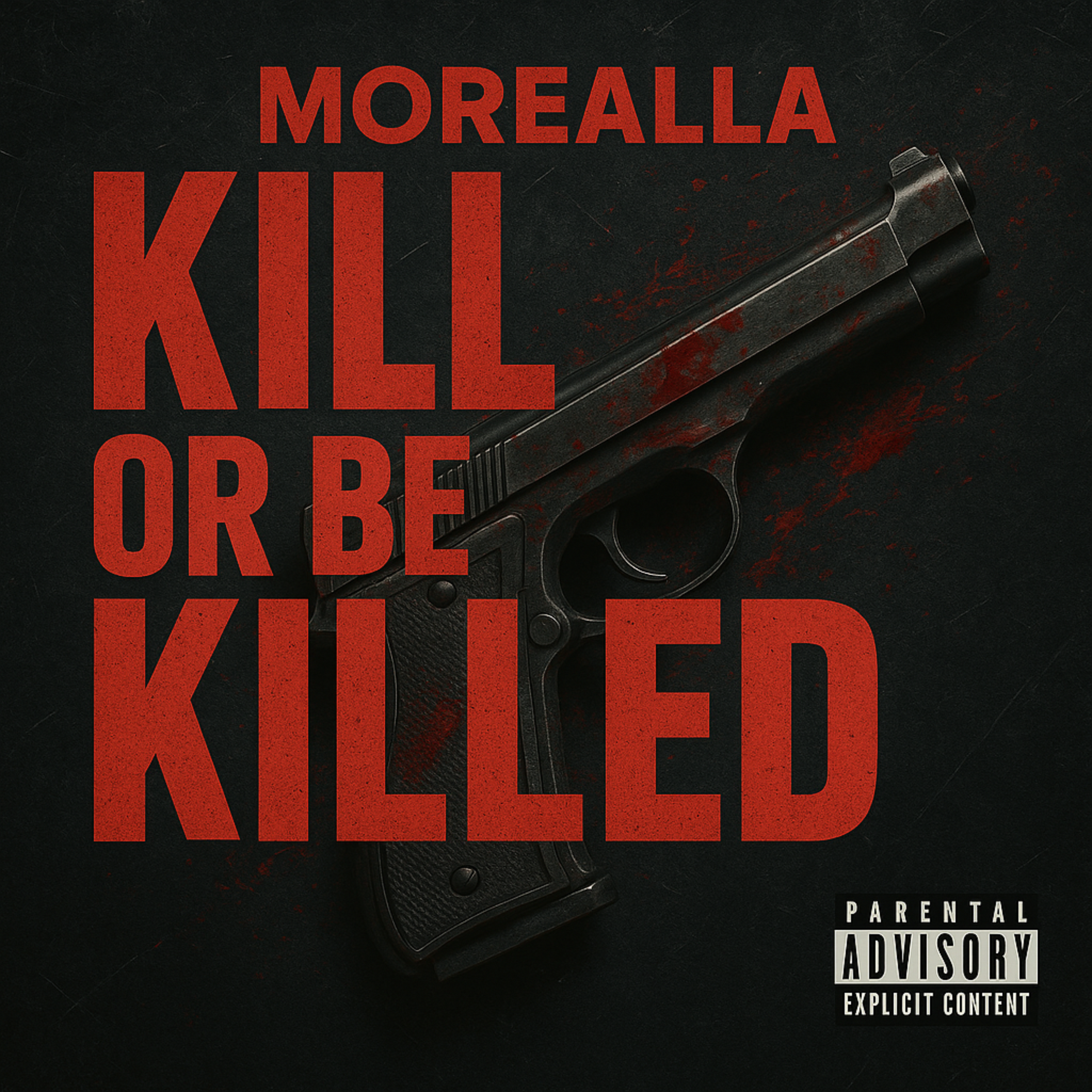 Kill Or Be Killed by Morealla cover art